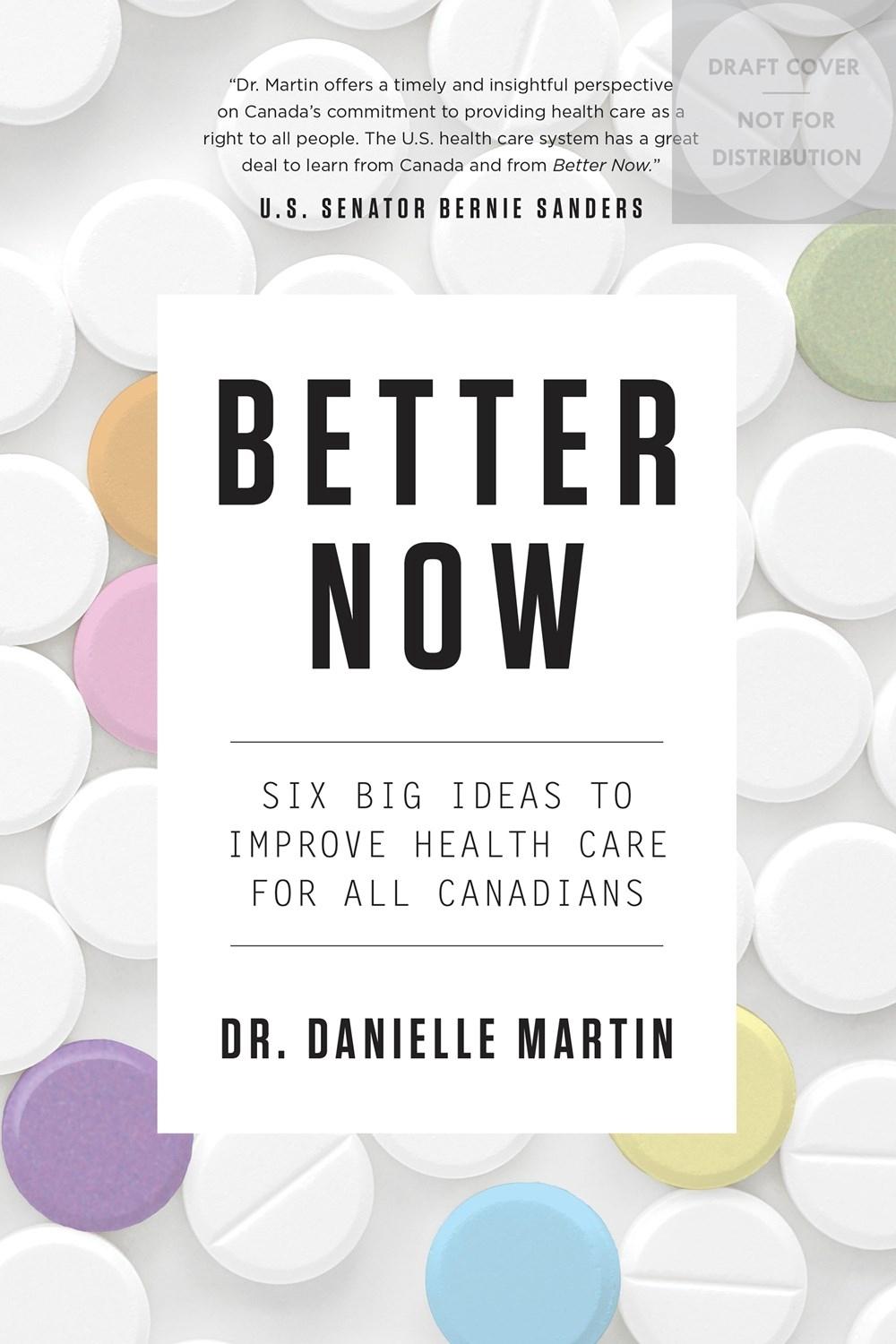 Better Now by Dr. Danielle Martin - ISBN: 9780735232617