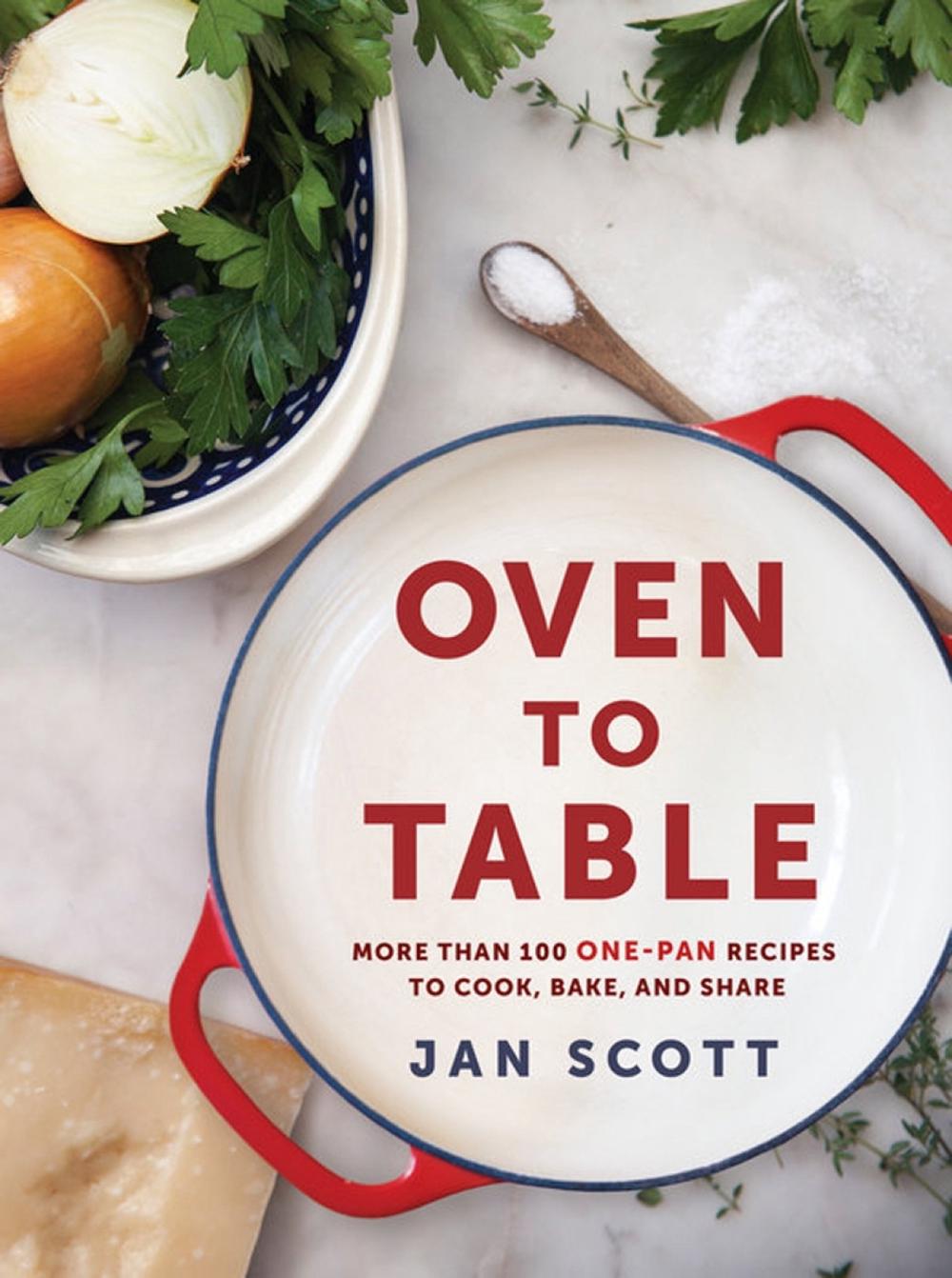 Oven to Table by Jan Scott - ISBN: 9780735234499
