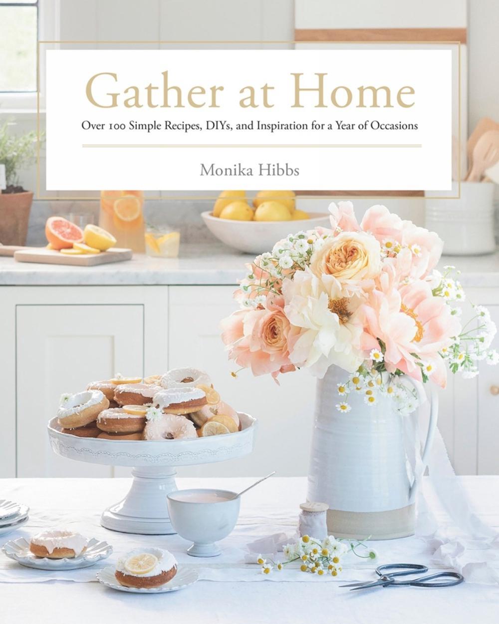Gather at Home by Monika Hibbs - ISBN: 9780735236288