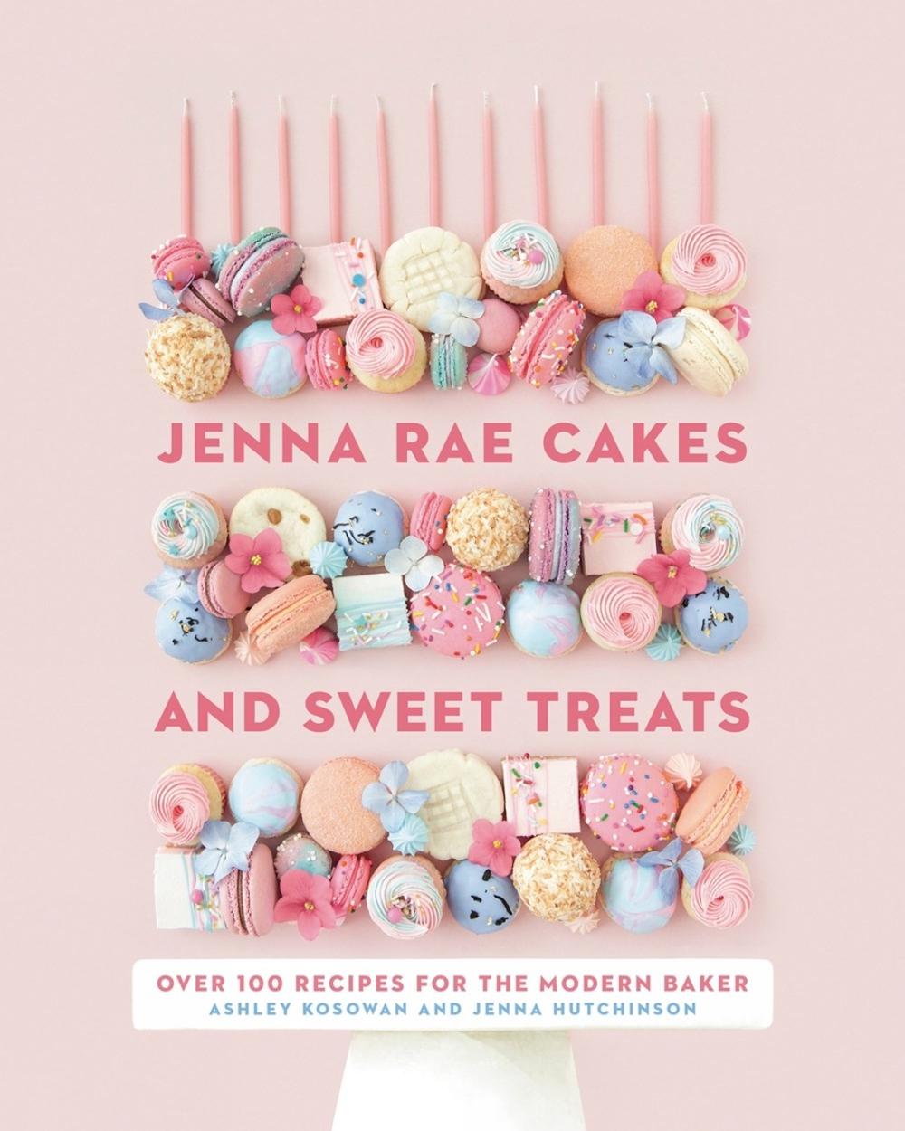 Jenna Rae Cakes and Sweet Treats, 9780735236745