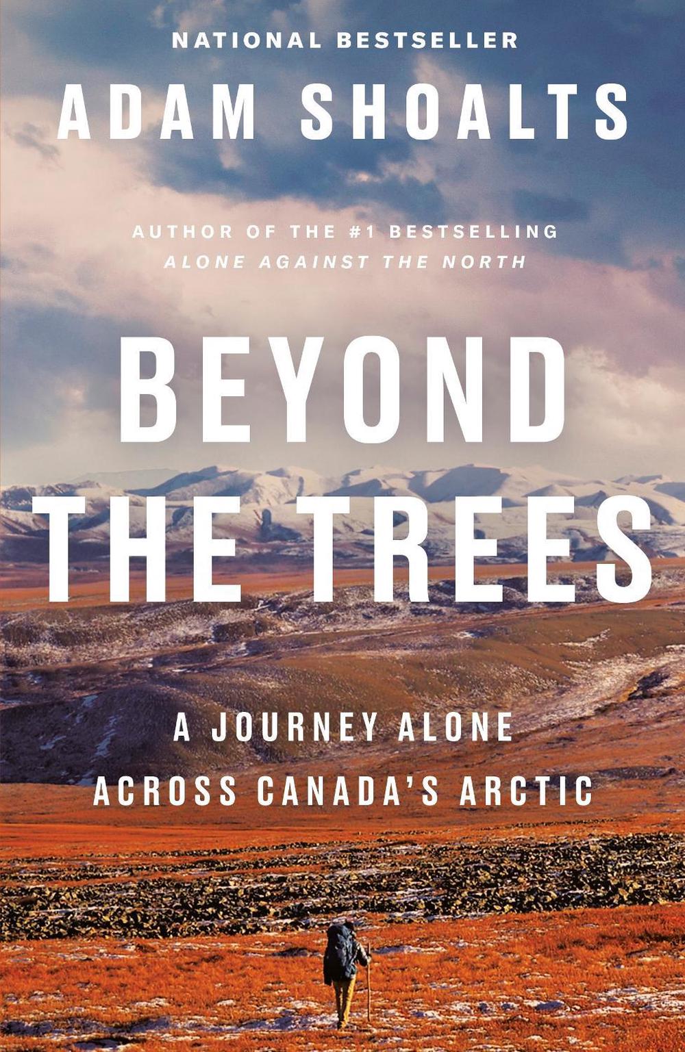 Beyond the Trees by Adam Shoalts - ISBN: 9780735236851
