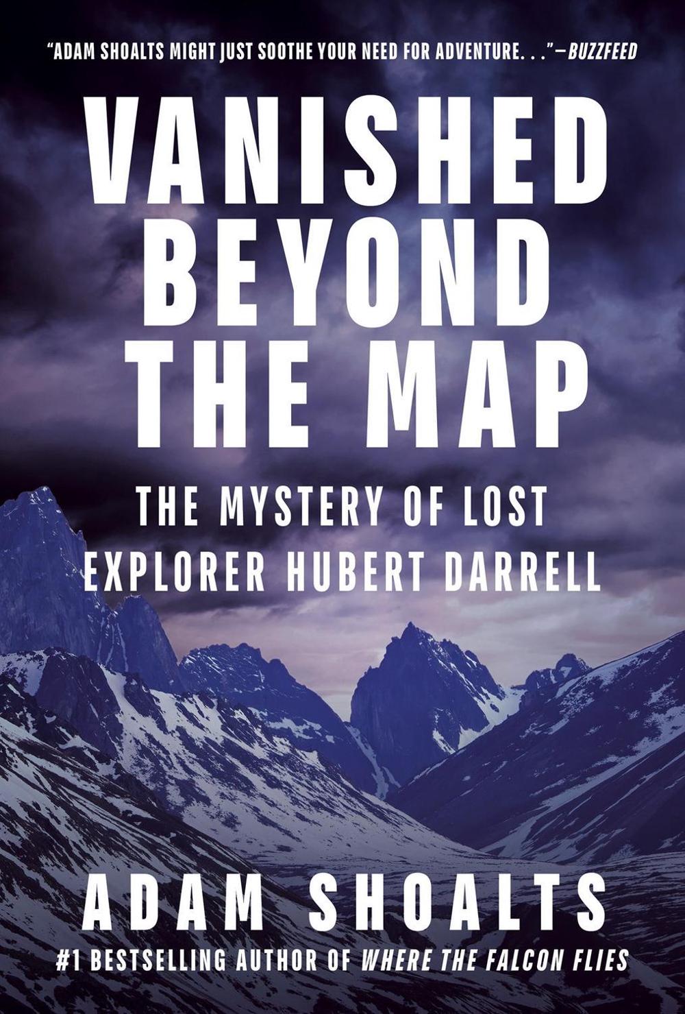 Vanished Beyond the Map by Adam Shoalts - ISBN: 9780735236868