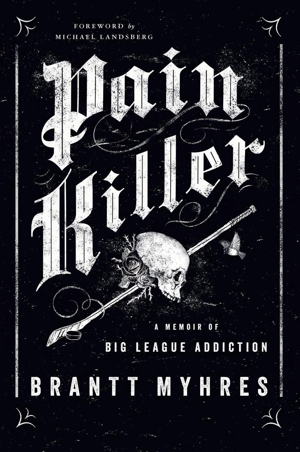 Pain Killer by Brantt Myhres - ISBN: 9780735239432
