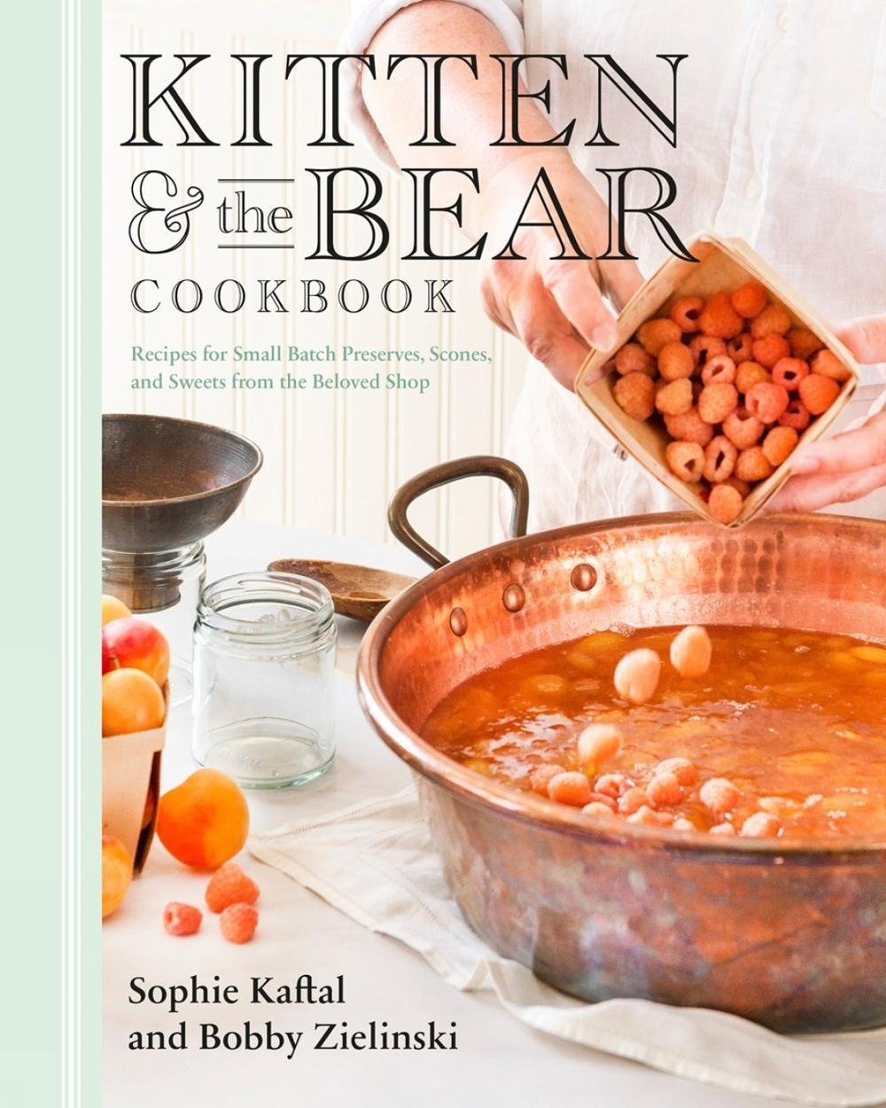 Kitten and the Bear Cookbook by Sophie Kaftal - ISBN: 9780735239593