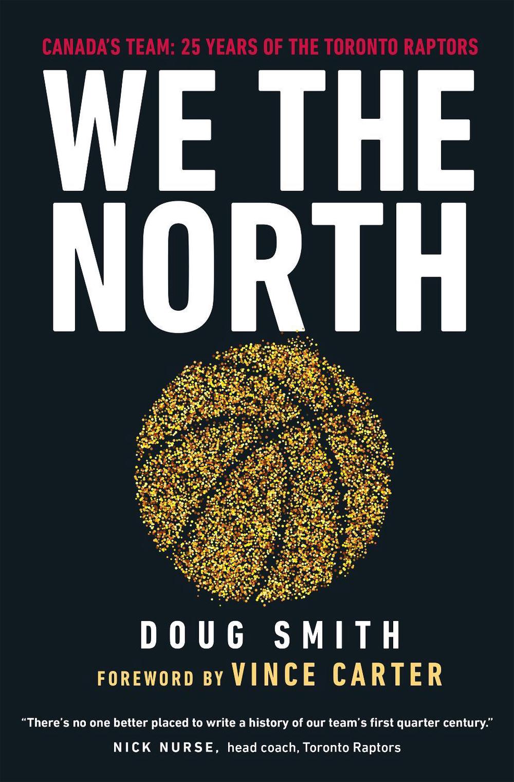 We the North by Doug Smith - ISBN: 9780735240384