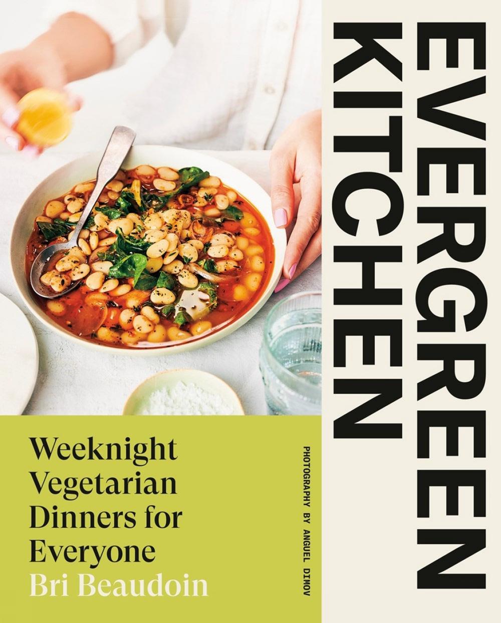 Evergreen Kitchen by Bri Beaudoin - ISBN: 9780735241923