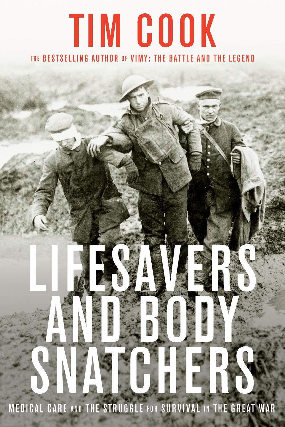 Lifesavers and Body Snatchers by Tim Cook - ISBN: 9780735242319