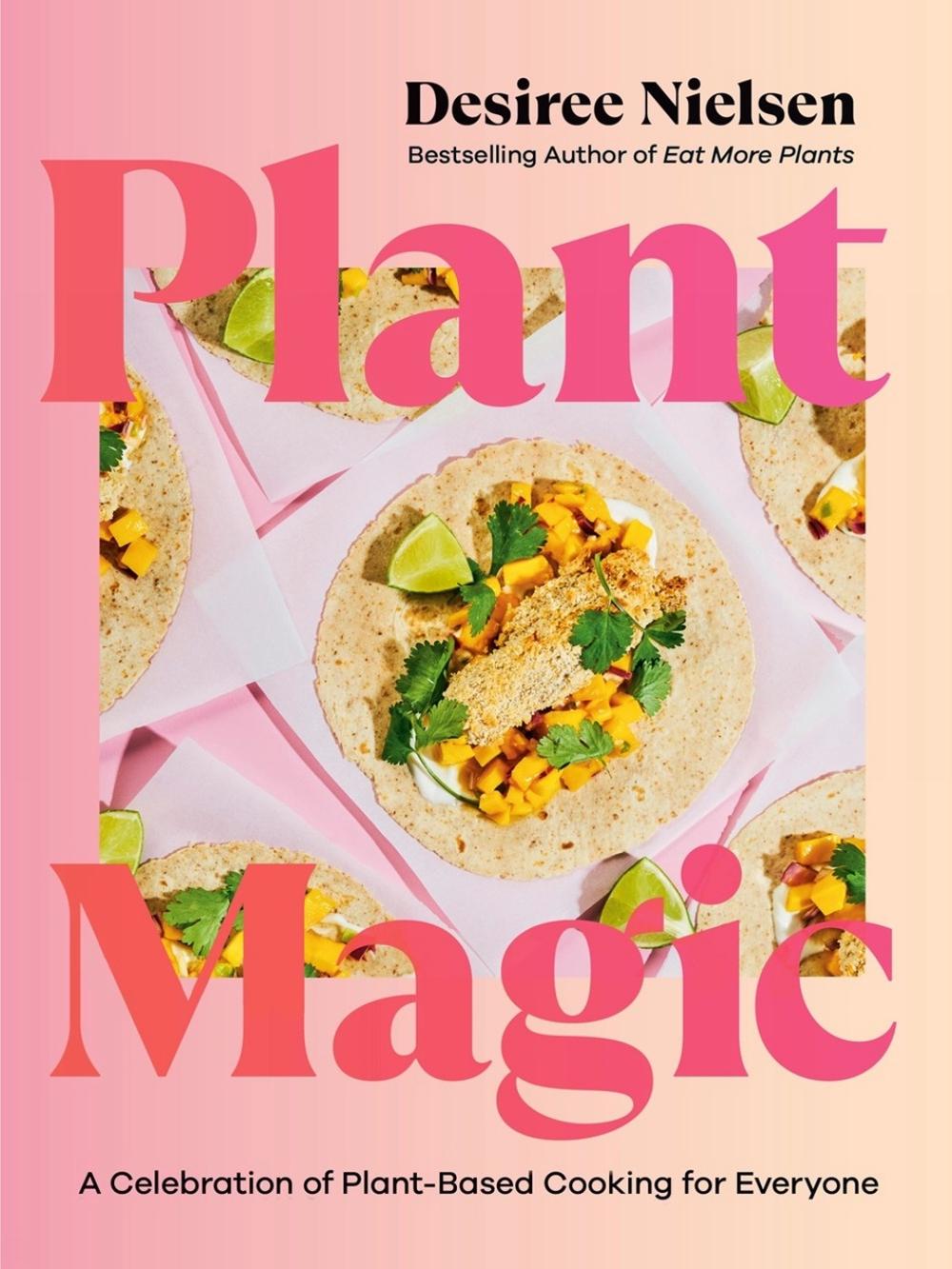 Plant Magic by Desiree Nielsen - ISBN: 9780735244900