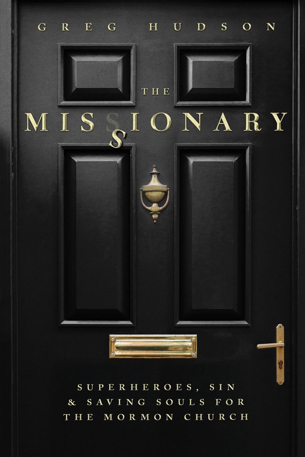 The Missionary by Greg Hudson - ISBN: 9780735245266