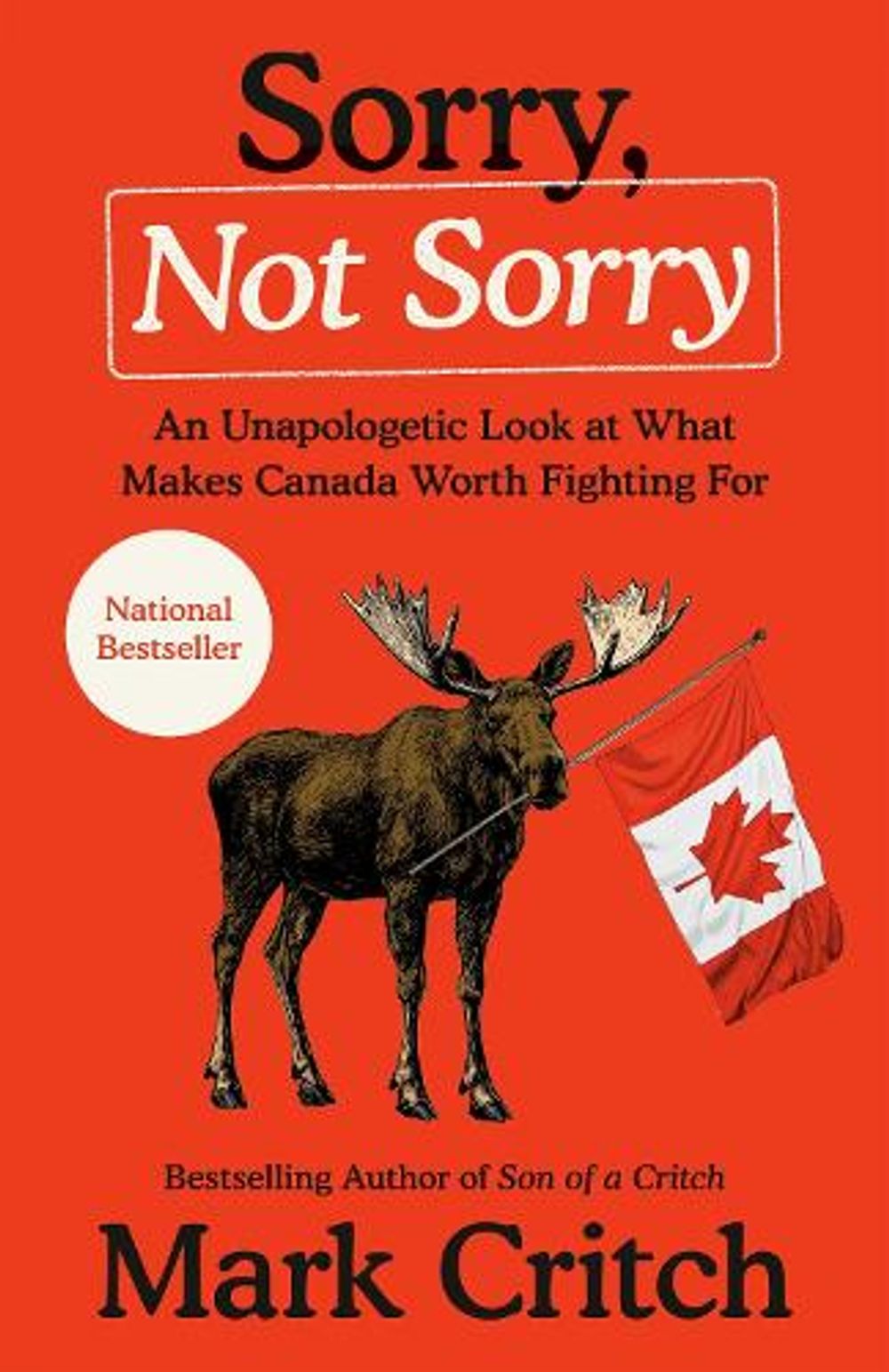 Sorry, Not Sorry by Mark Critch - ISBN: 9780735249561