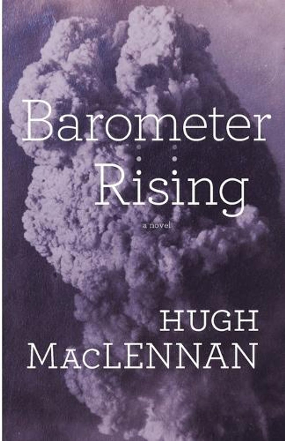 Barometer Rising by Hugh Maclennan - ISBN: 9780735252851