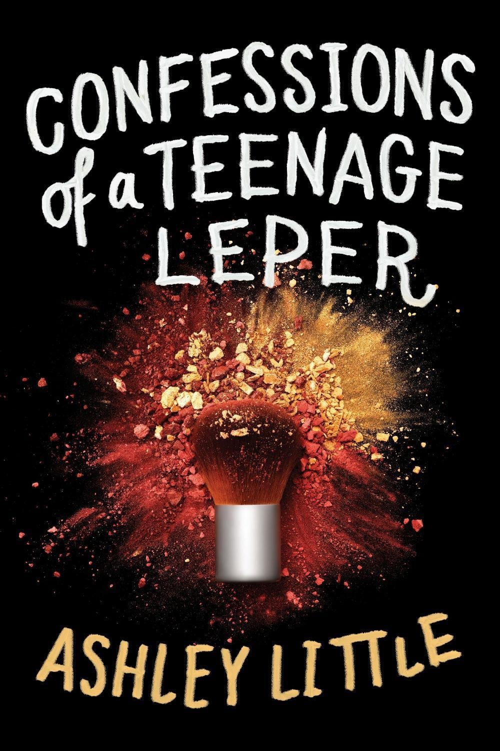 Confessions of a Teenage Leper by Ashley Little - ISBN: 9780735262614