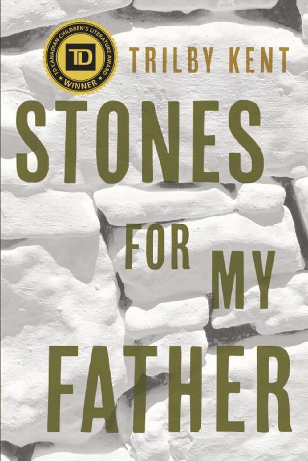Stones for My Father by Trilby Kent - ISBN: 9780735262706
