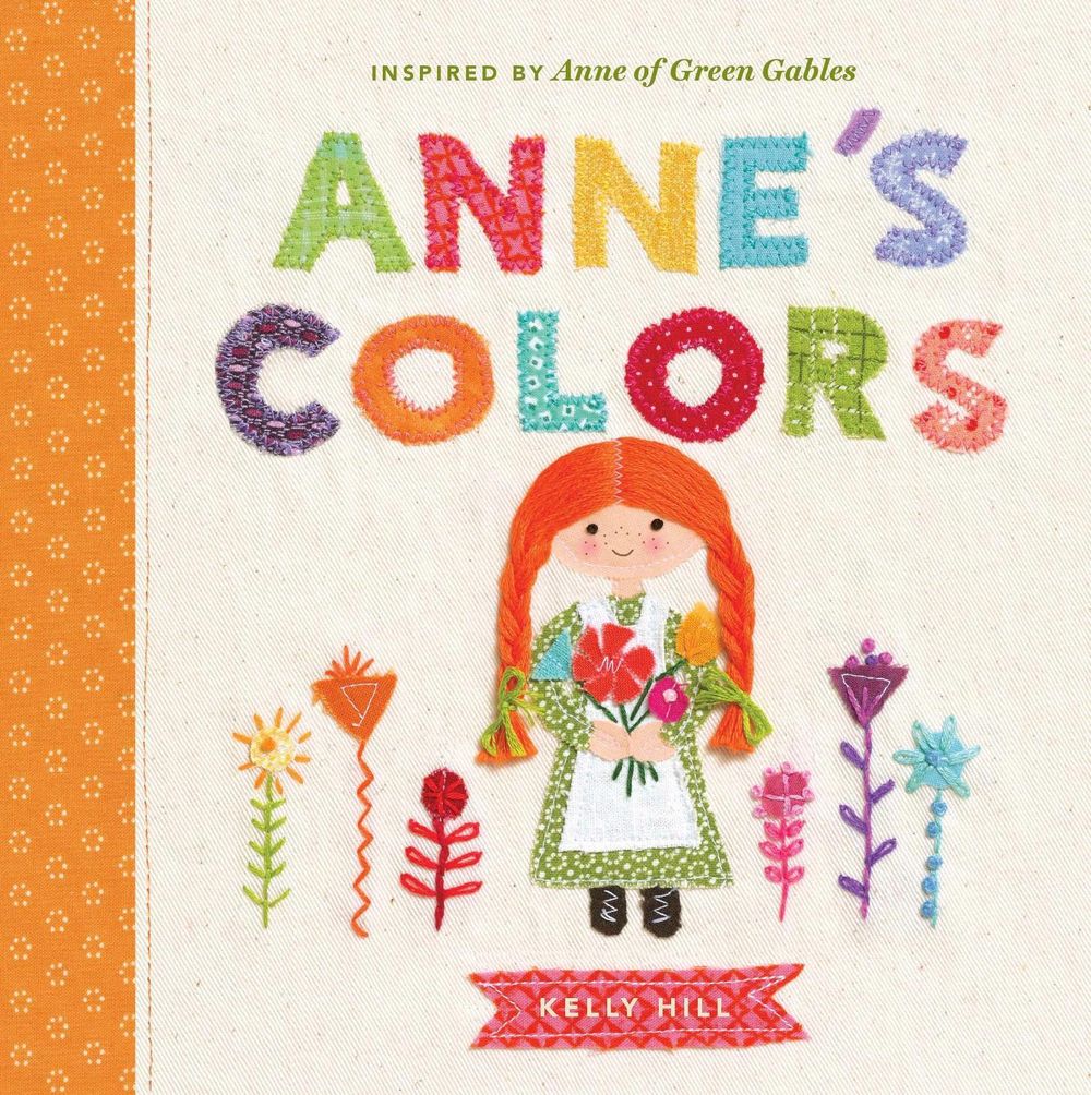 Anne's Colors by Kelly Hill - ISBN: 9780735262843