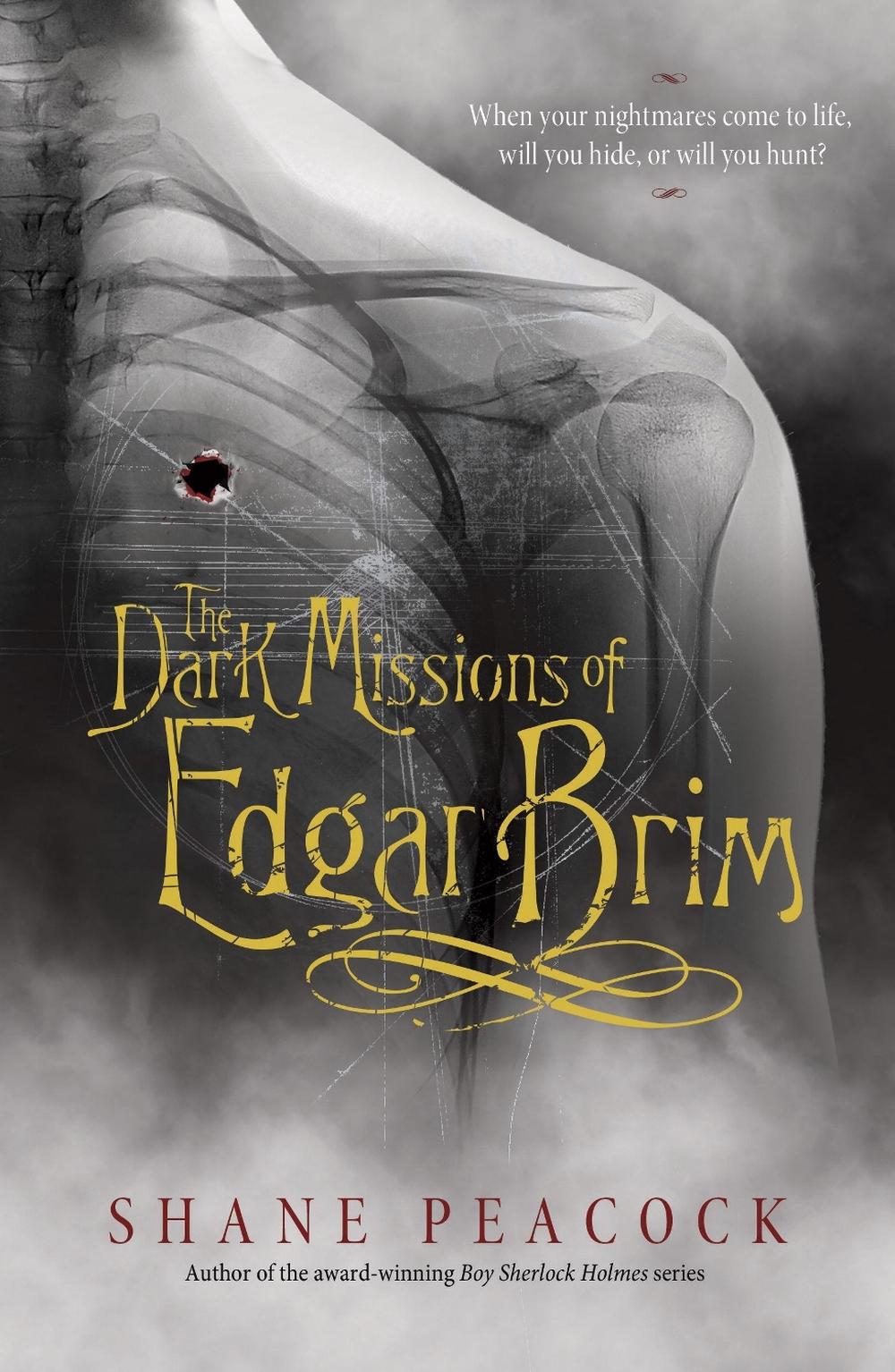 The Dark Missions of Edgar Brim by Shane Peacock - ISBN: 9780735263116