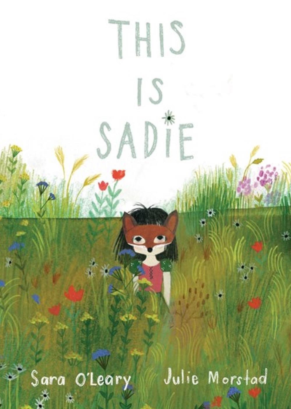 This is Sadie by Sara O'Leary - ISBN: 9780735263246
