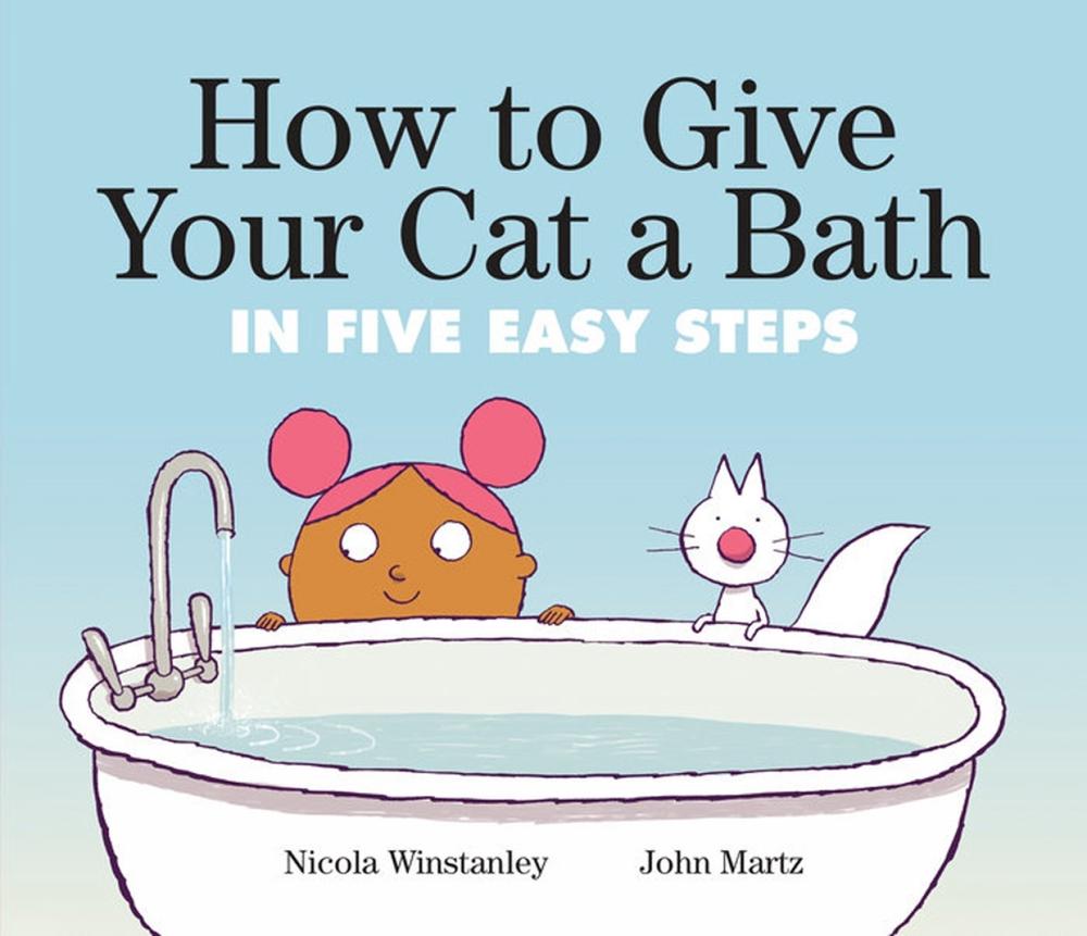 How to Give Your Cat a Bath by Nicola Winstanley - ISBN: 9780735263543