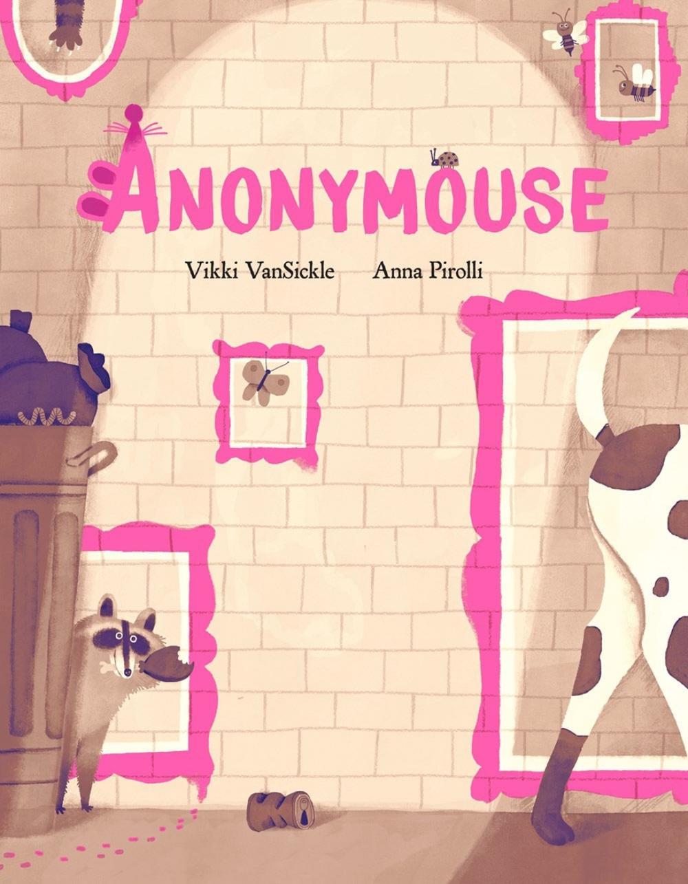 Anonymouse by Vikki Vansickle - ISBN: 9780735263949