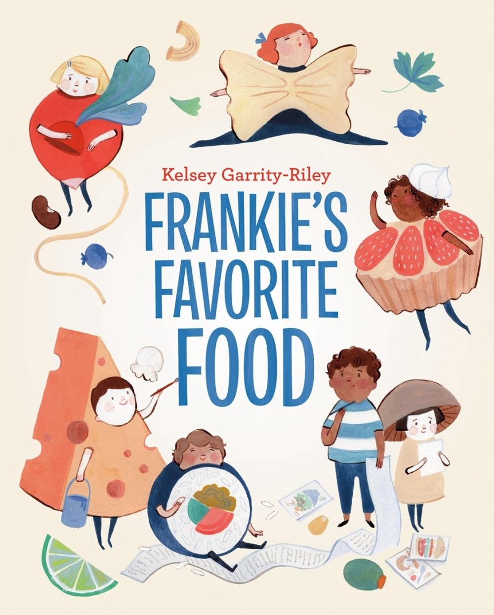 Frankie's Favorite Food by Kelsey Garrity-Riley - ISBN: 9780735264311