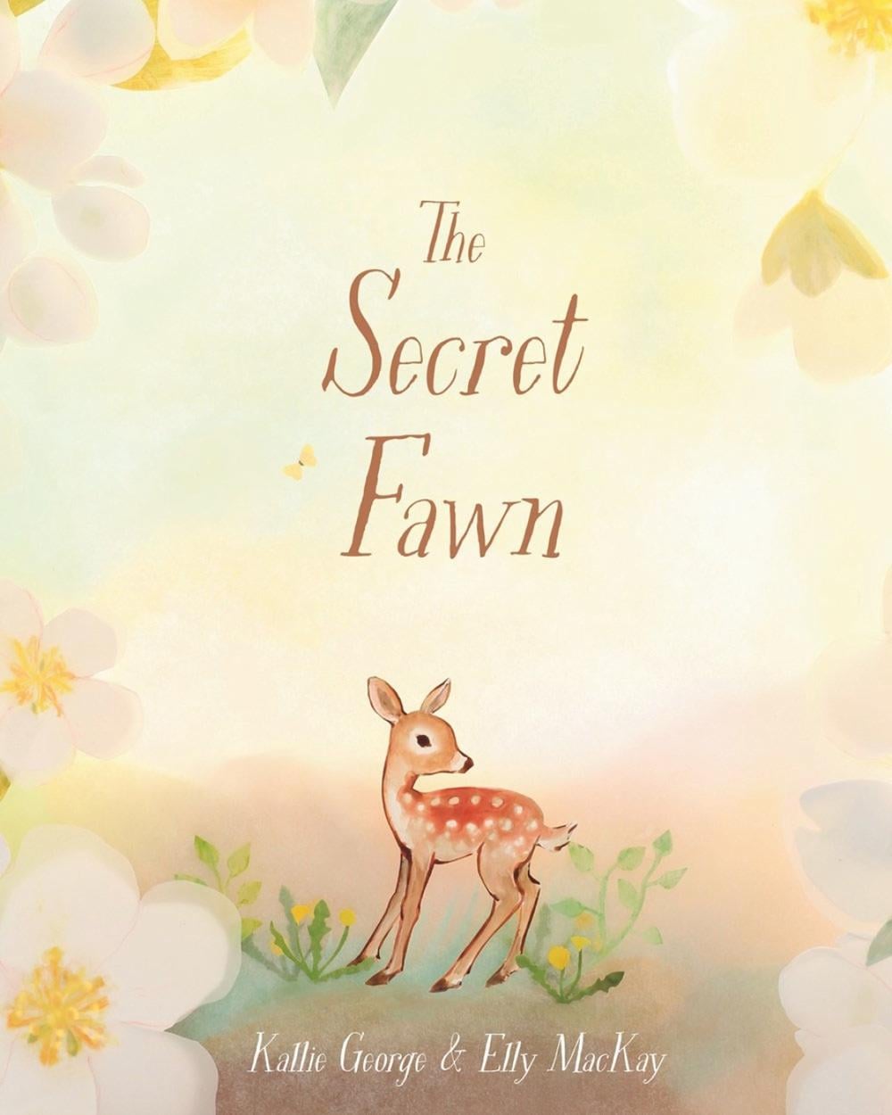 The Secret Fawn by Kallie George - ISBN: 9780735265165