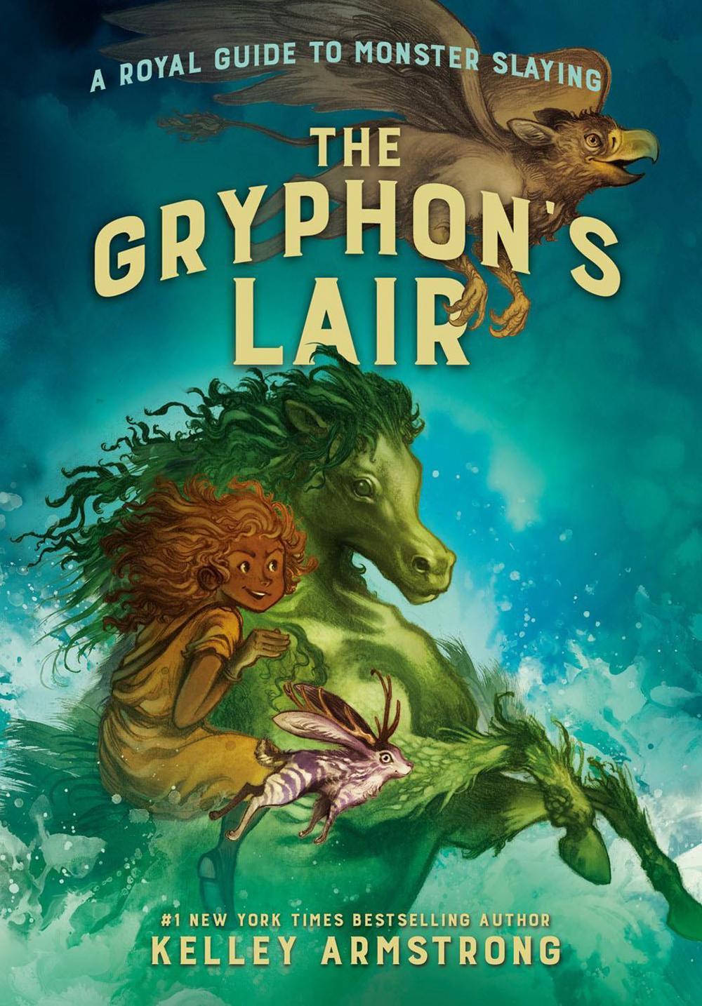 The Gryphon's Lair by Kelley Armstrong - ISBN: 9780735265400