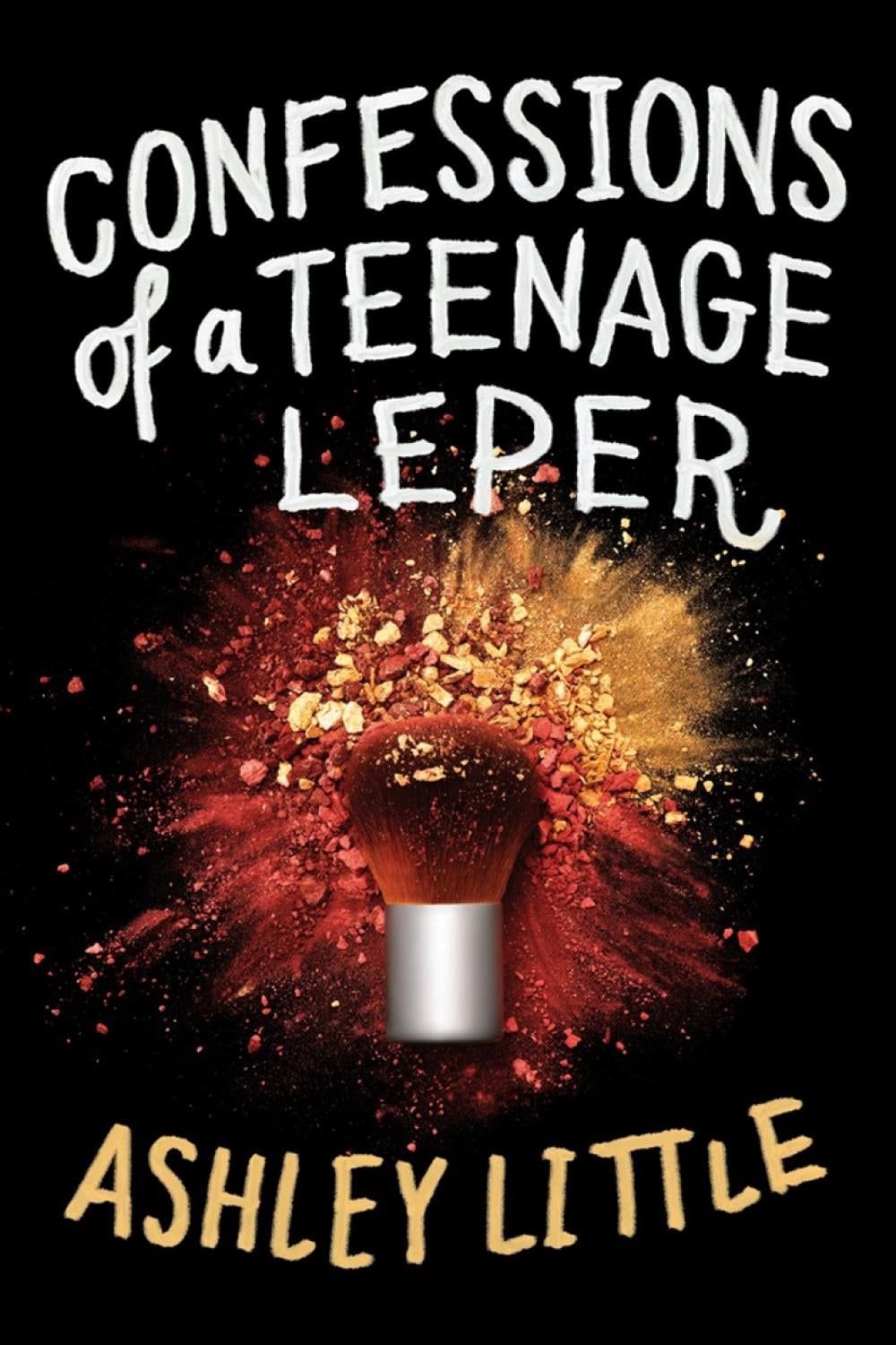 Confessions of a Teenage Leper by Ashley Little - ISBN: 9780735266018