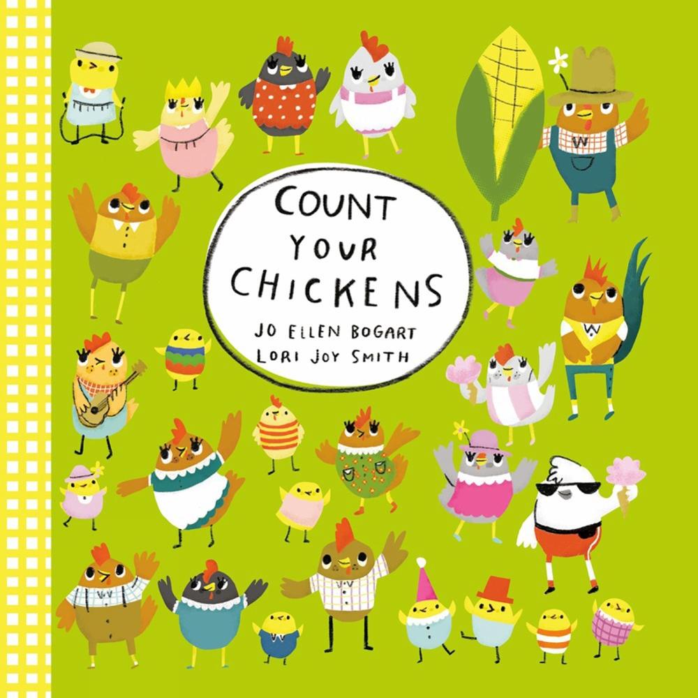 Count Your Chickens by Jo Ellen Bogart - ISBN: 9780735267138