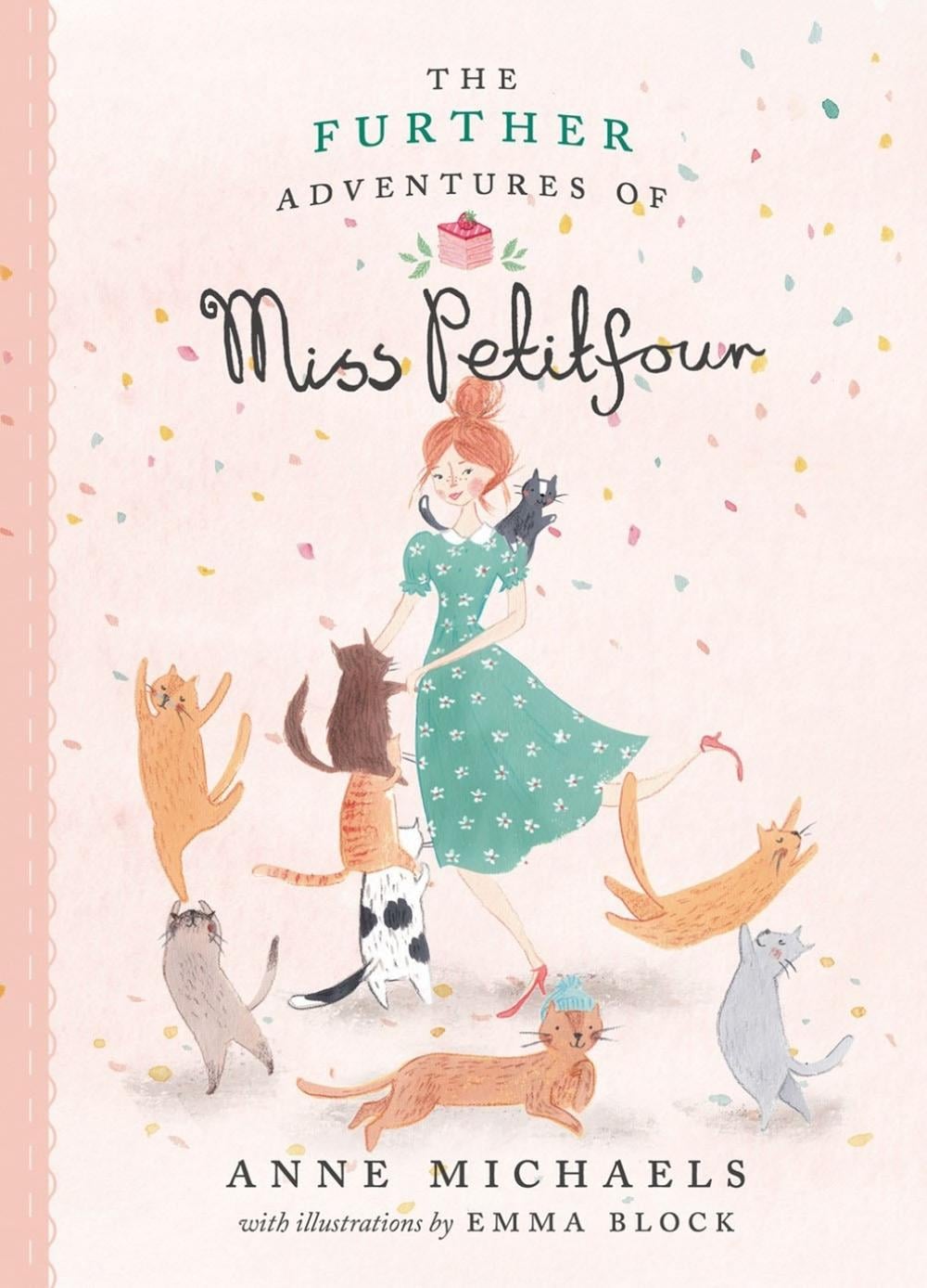 The Further Adventures of Miss Petitfour by Anne Michaels - ISBN: 9780735268210