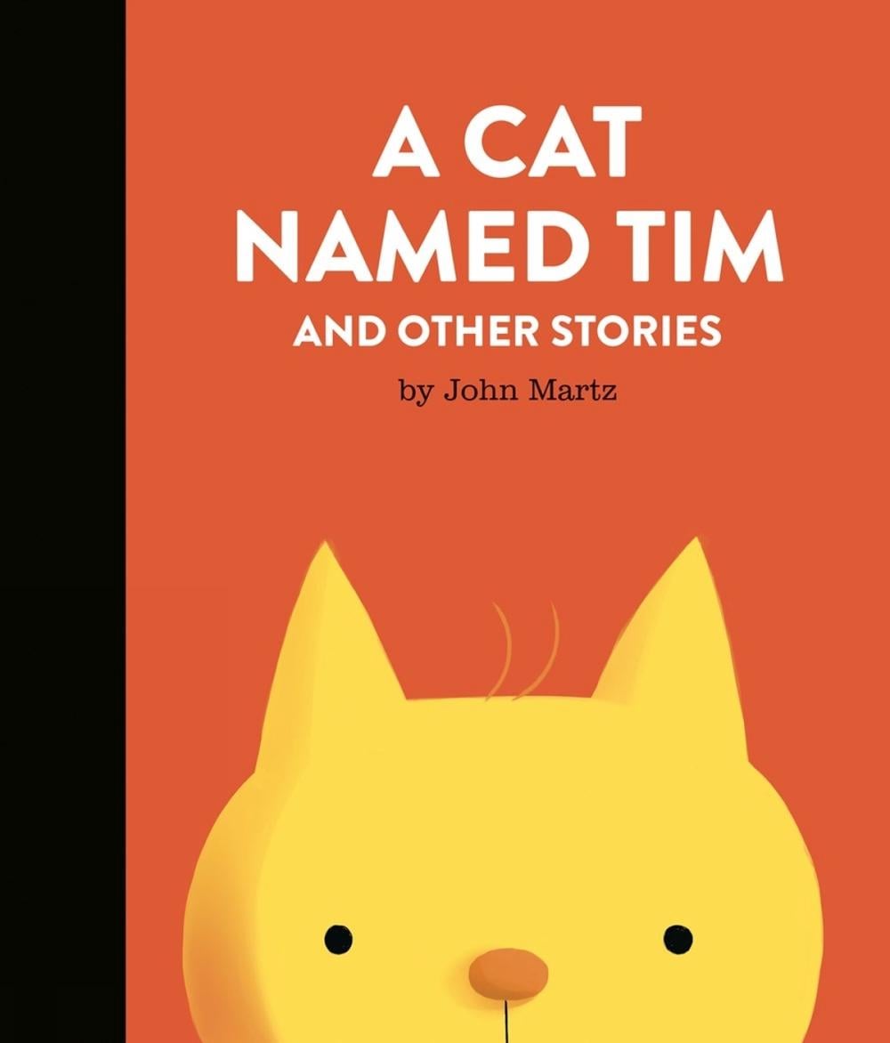 A Cat Named Tim and Other Stories by John Martz - ISBN: 9780735270985