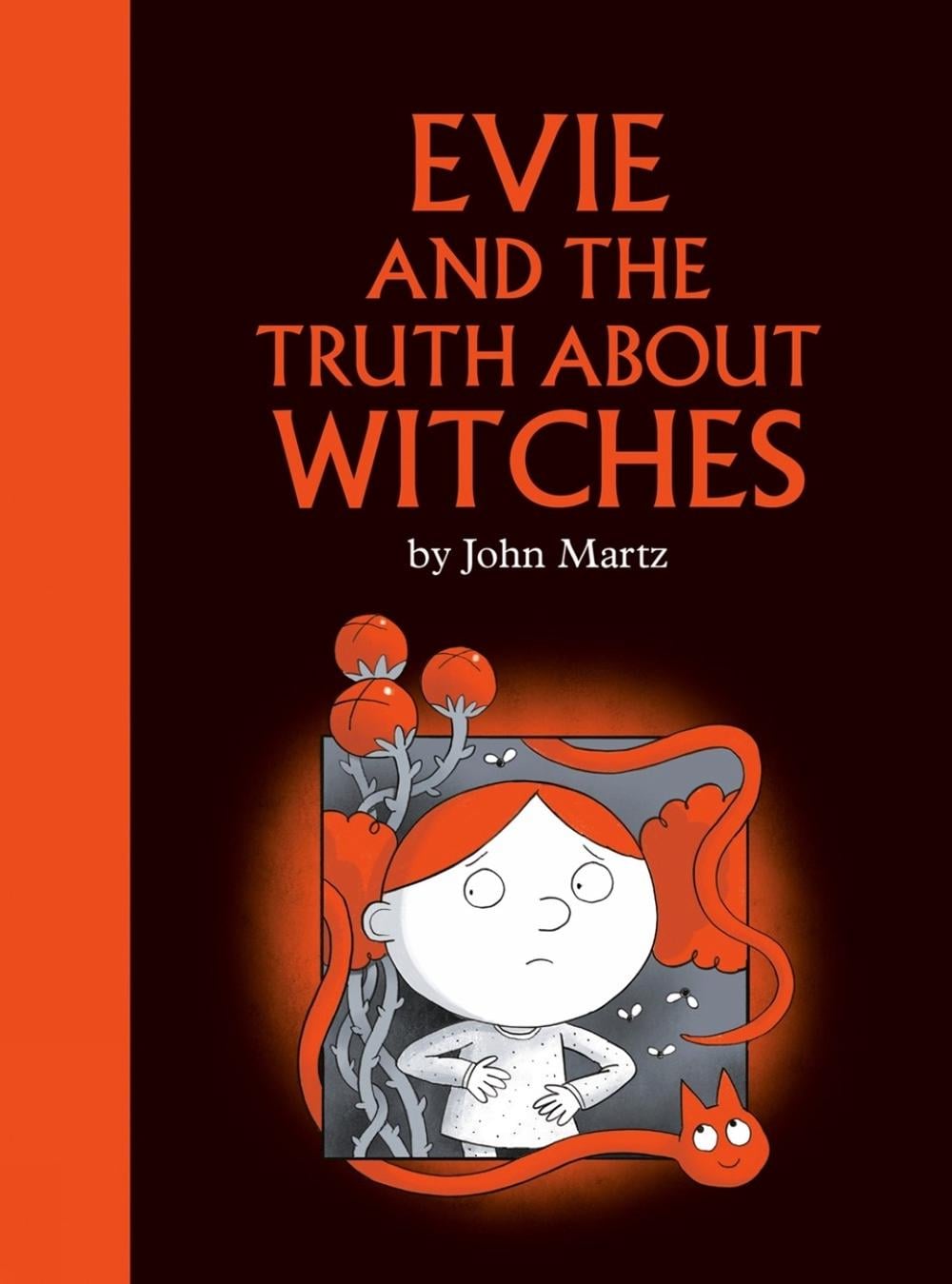 Evie and the Truth About Witches by John Martz - ISBN: 9780735271005
