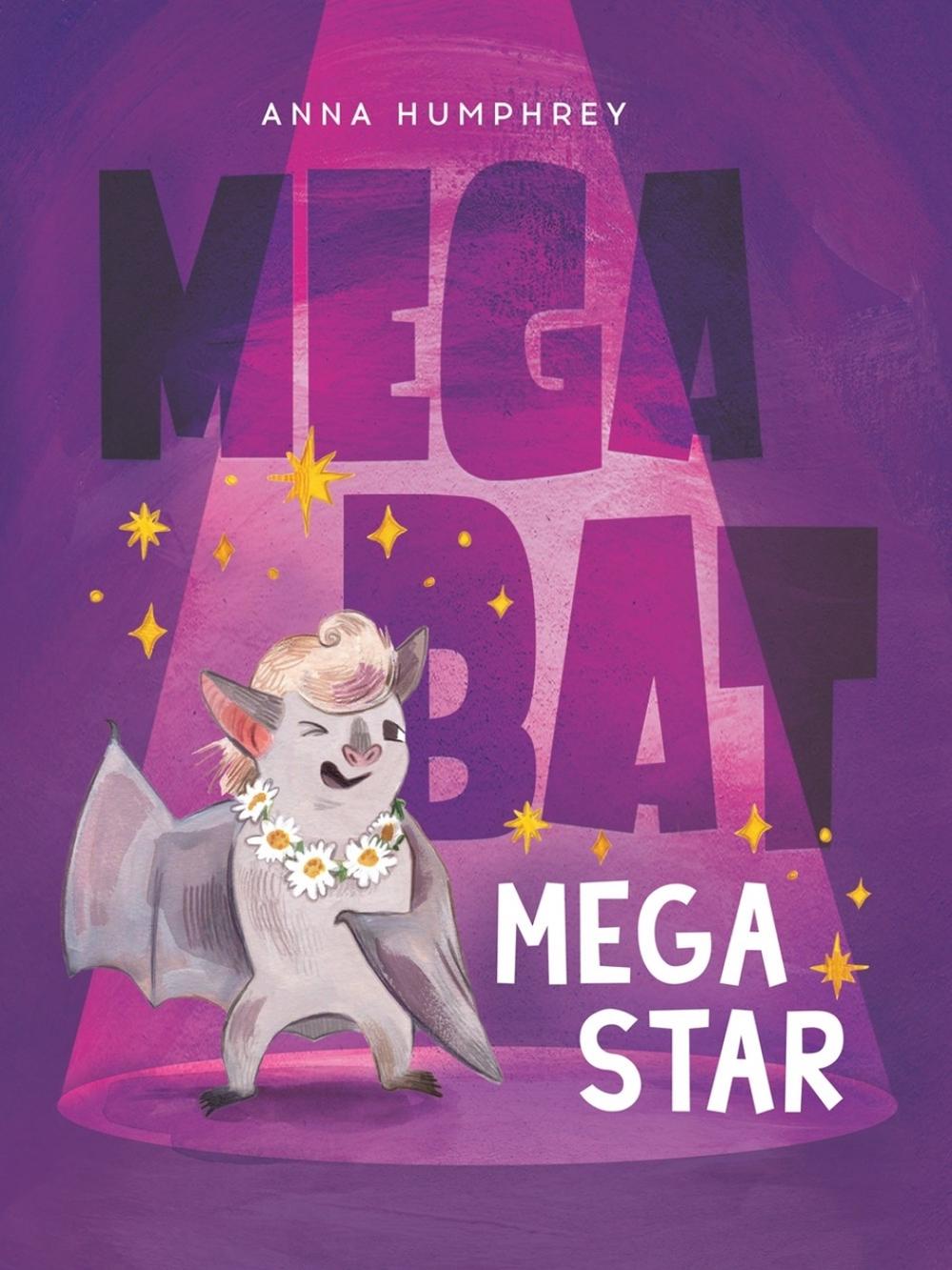 Megabat Megastar by Anna Humphrey - ISBN: 9780735271708