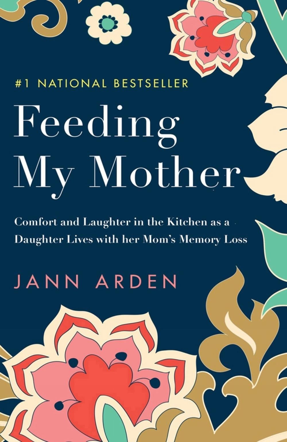 Feeding My Mother by Jann Arden - ISBN: 9780735273931