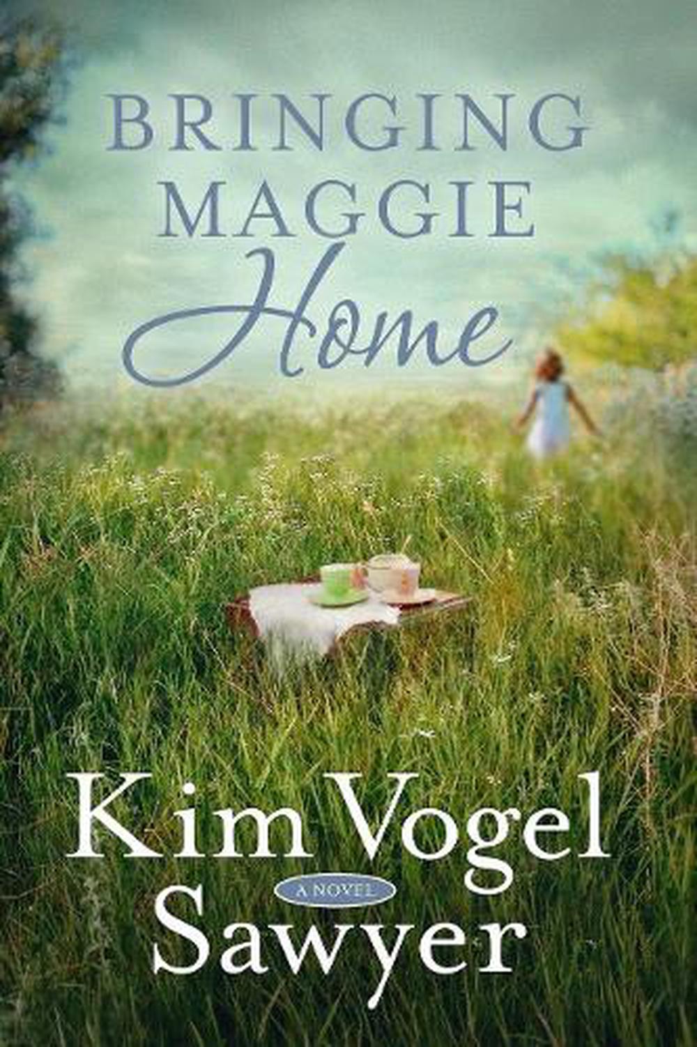 Bringing Maggie Home by Kim Vogel Sawyer - ISBN: 9780735290037