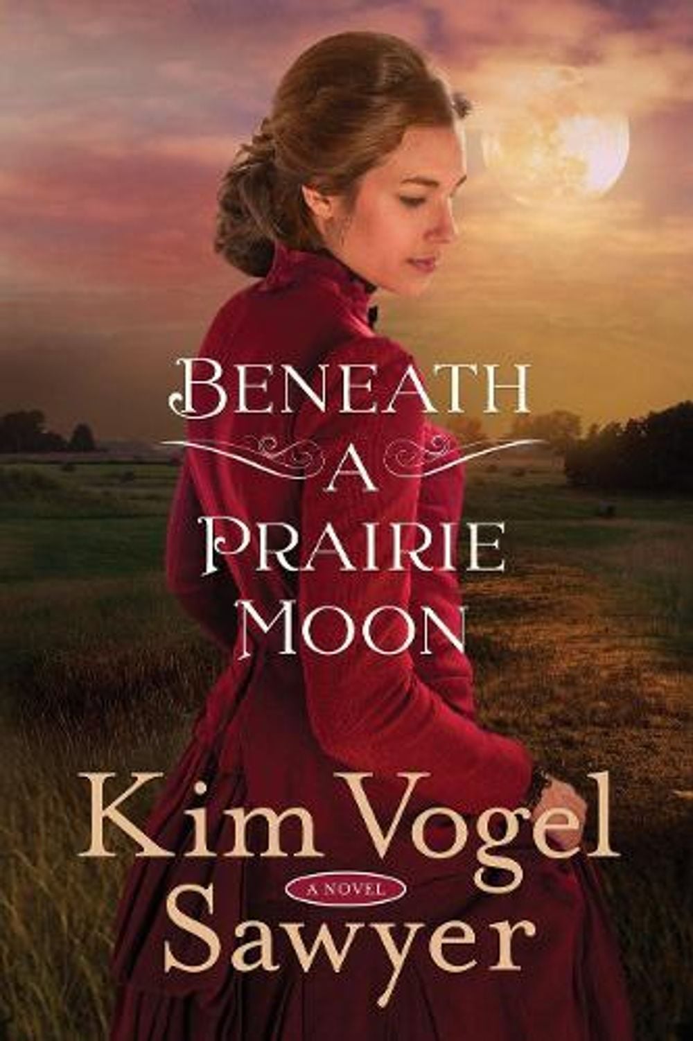 Beneath a Prairie Moon by Kim Vogel Sawyer - ISBN: 9780735290051
