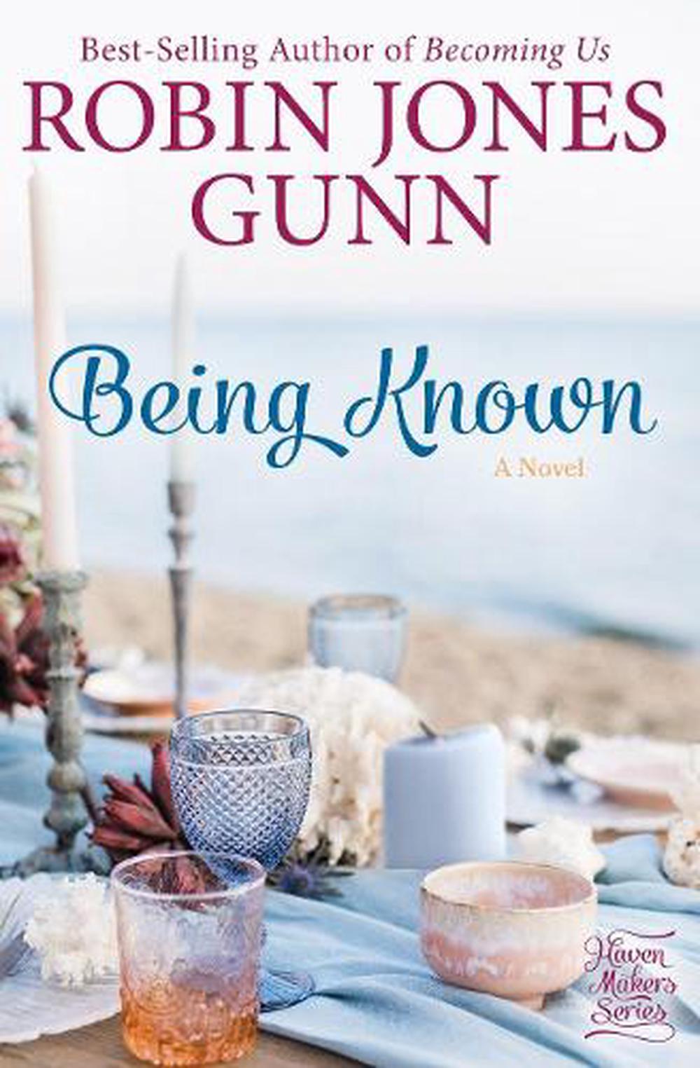 Being Known by Robin Jones Gunn - ISBN: 9780735290778