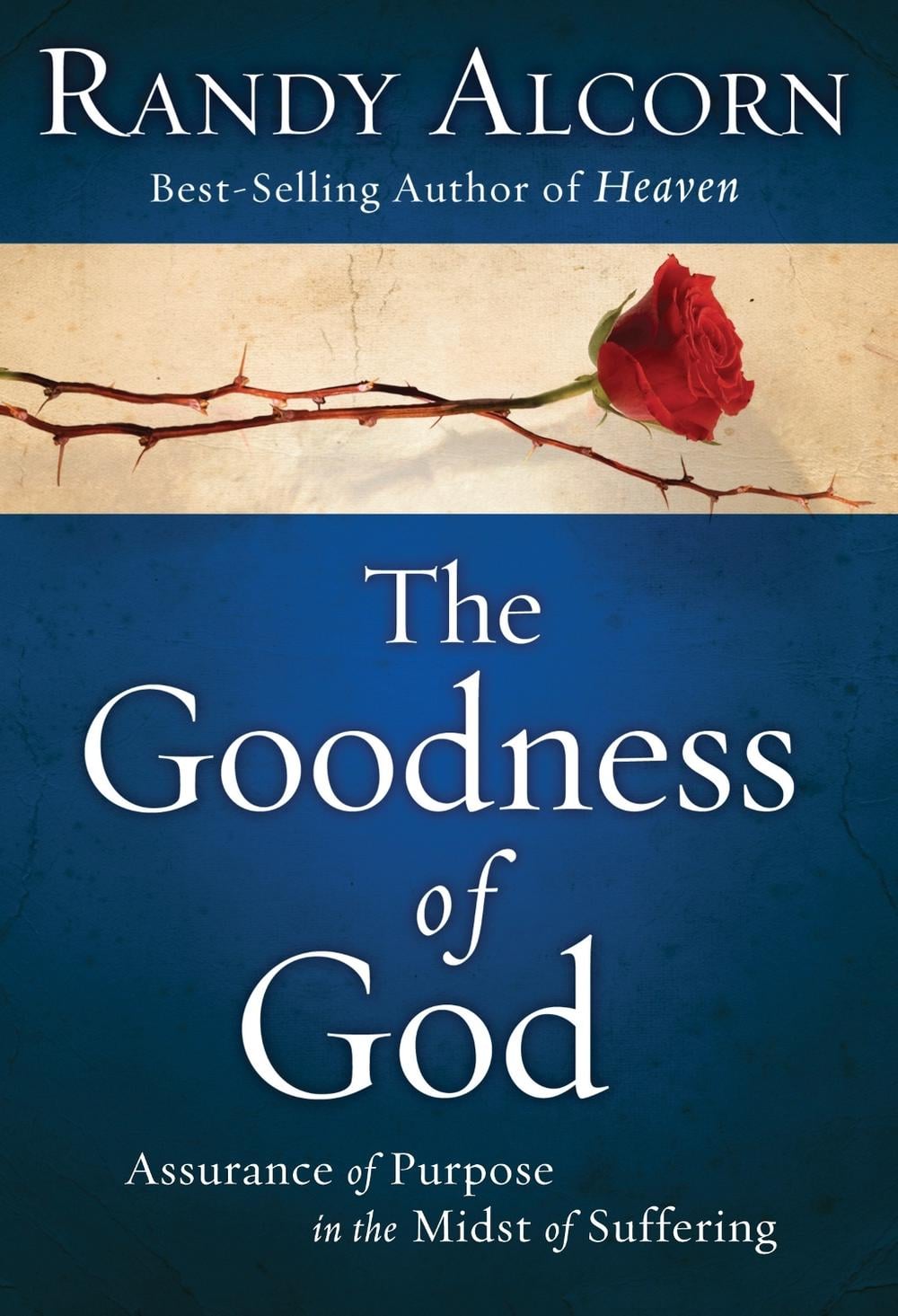 The Goodness of God by Randy Alcorn - ISBN: 9780735290938