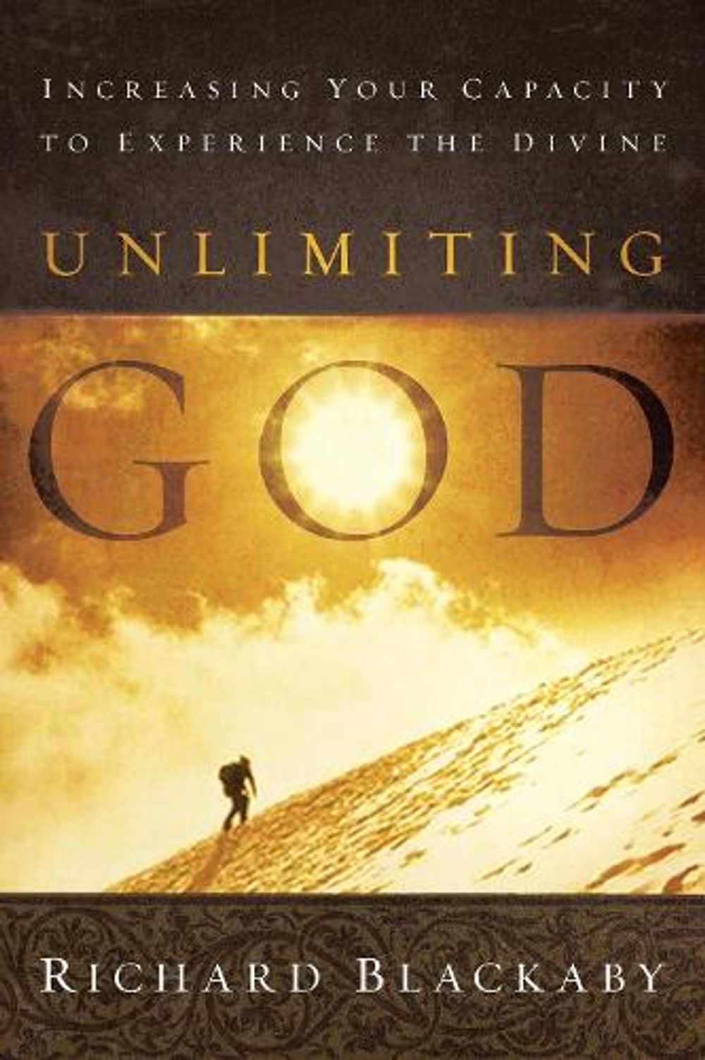 Unlimiting God by Richard Blackaby - ISBN: 9780735291072