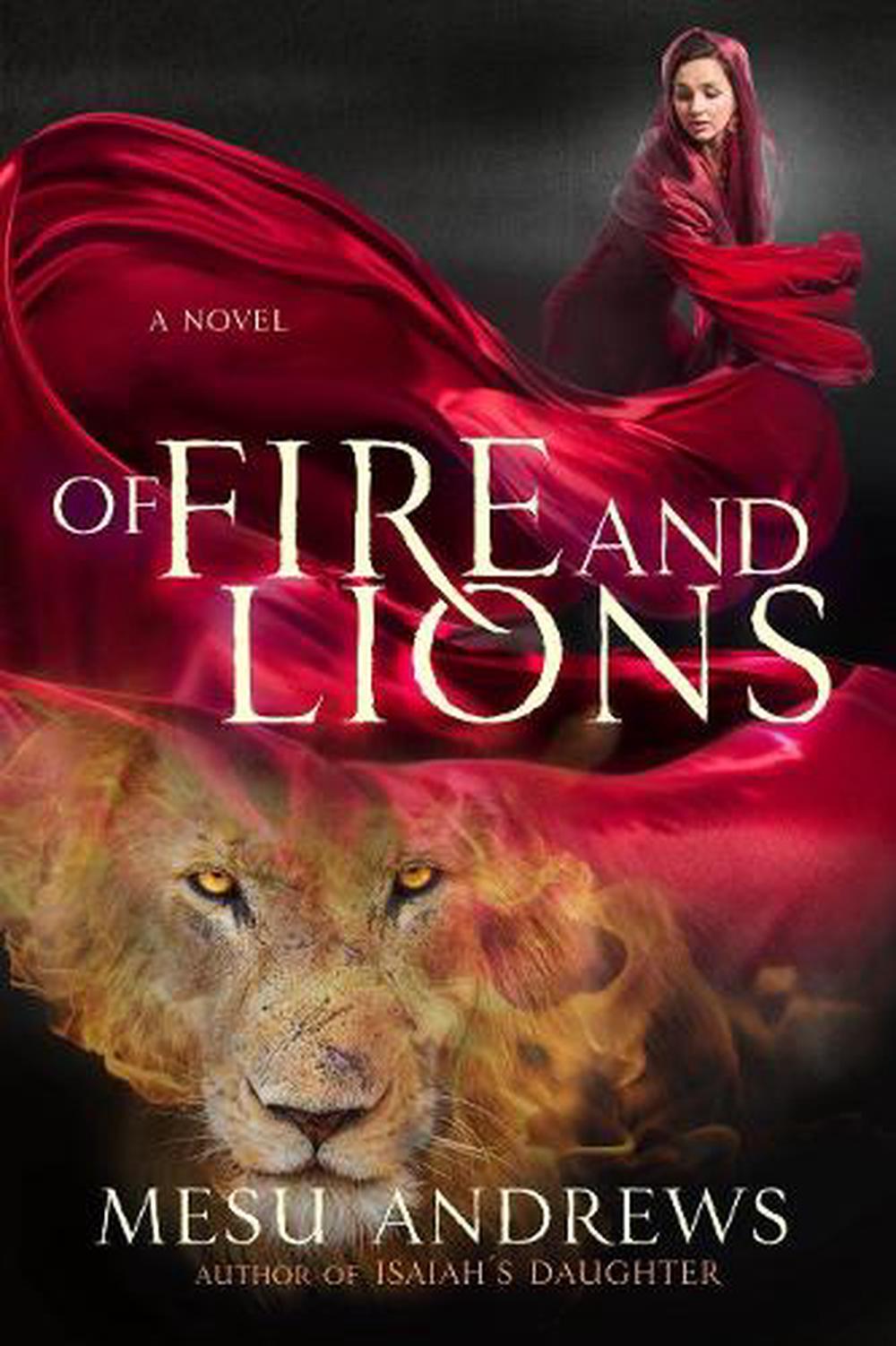 Of Fire and Lions by Mesu Andrews - ISBN: 9780735291867