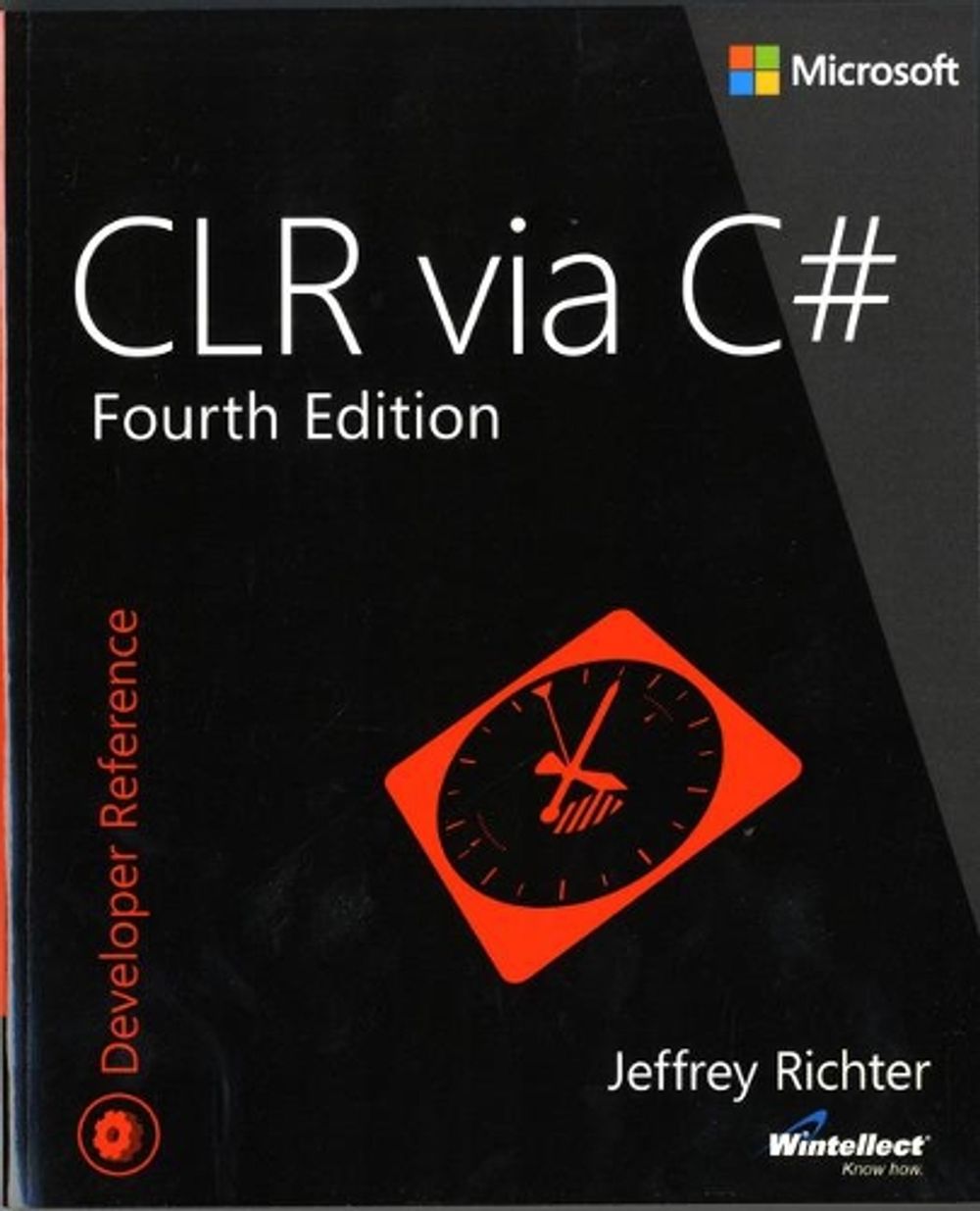 CLR via C#, 4th Edition by Jeffrey Richter - ISBN: 9780735667457