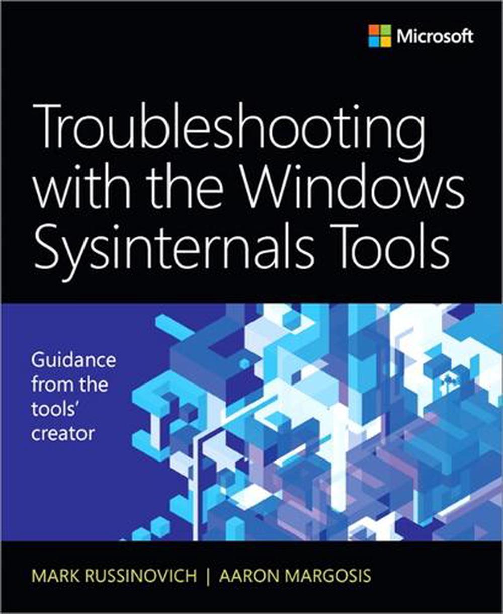 Troubleshooting with the Windows Sysinternals Tools, 9780735684447