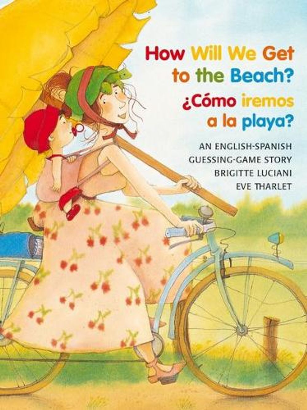 Como Iremos a la Playa? by Brigitte Luciani - ISBN: 9780735820388