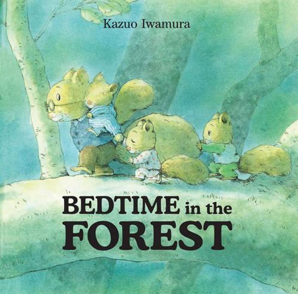 Bedtime in the Forest by Kazuo Iwamura - ISBN: 9780735823105