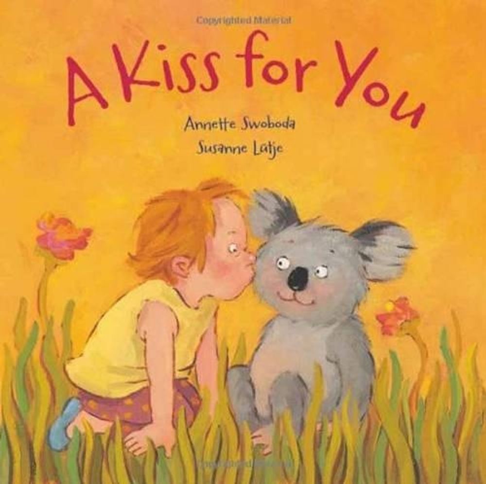 A Kiss for You by Annette Swoboda - ISBN: 9780735841598