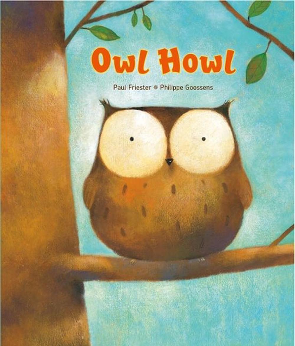 Owl Howl by Paul Friester - ISBN: 9780735841888