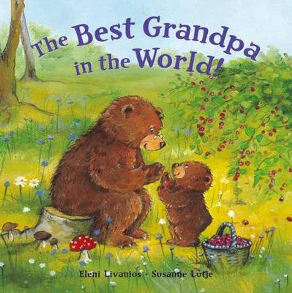 The Best Grandpa in the World! by Eleni Zabini - ISBN: 9780735842373