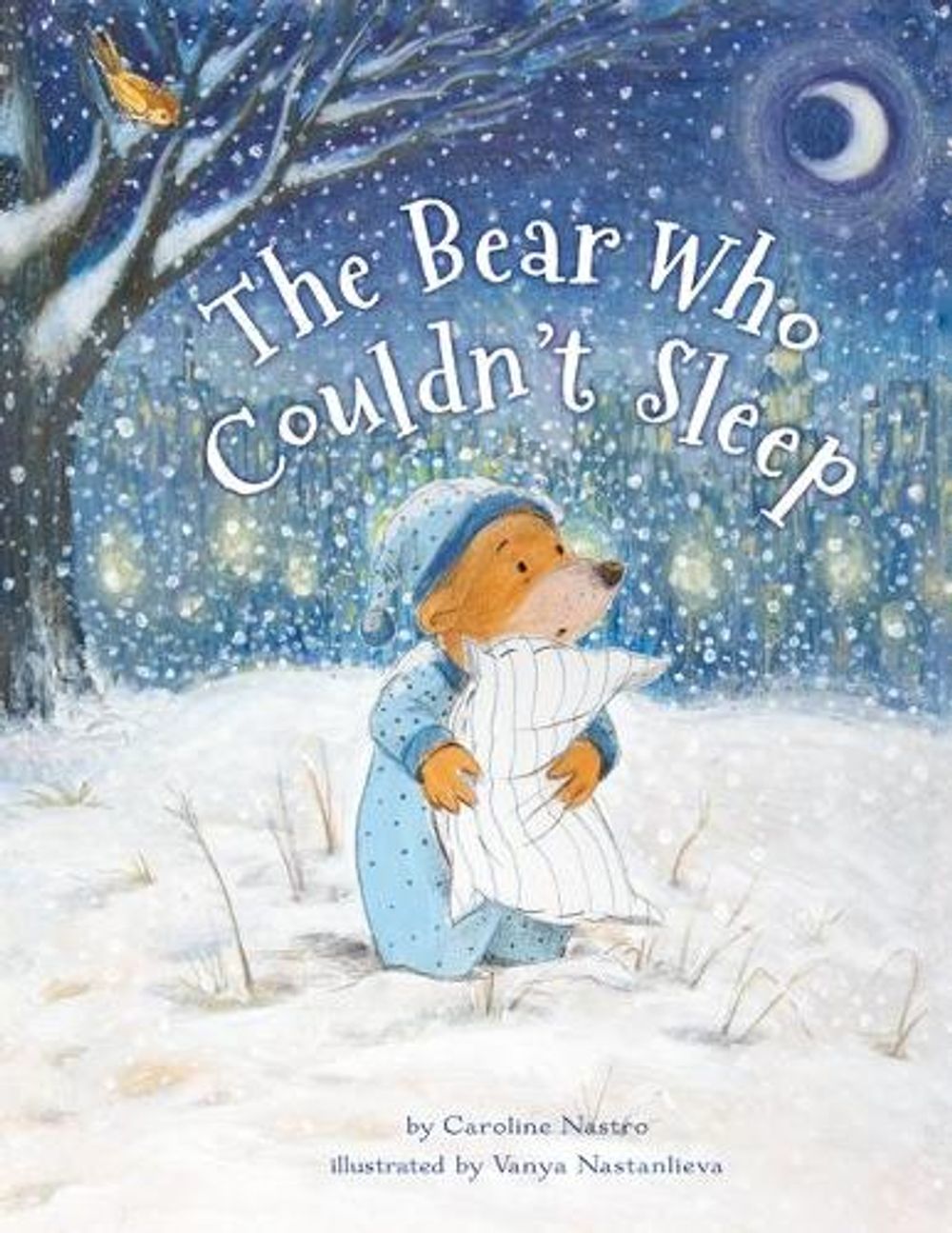 The Bear Who Couldn't Sleep by Caroline Nastro - ISBN: 9780735842687