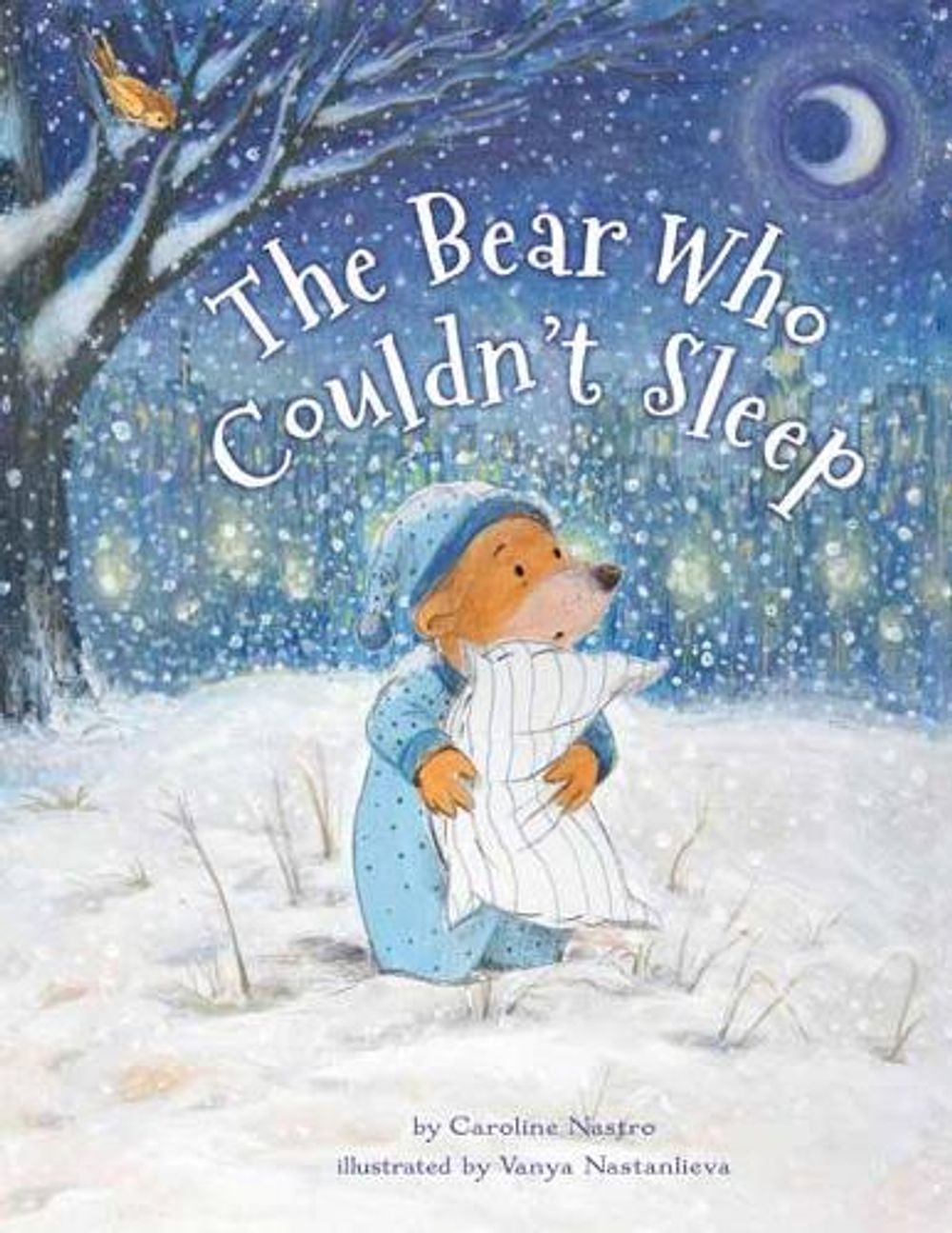 The Bear Who Couldn't Sleep by Caroline Nastro - ISBN: 9780735843332