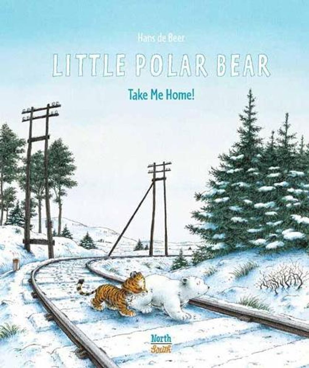 Little Polar Bear Take Me Home by Hans De Beer - ISBN: 9780735844933