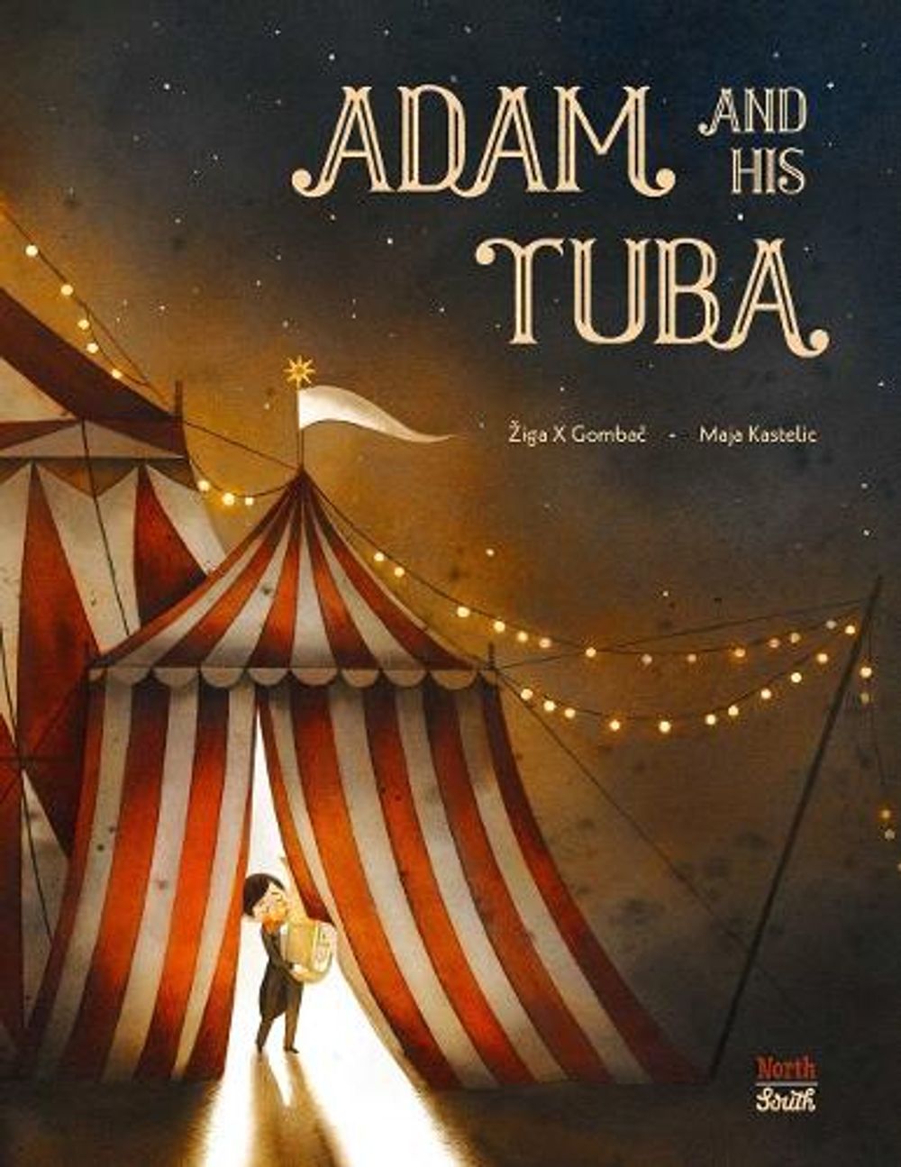 Adam and His Tuba by Ziga X. Gombac - ISBN: 9780735844971