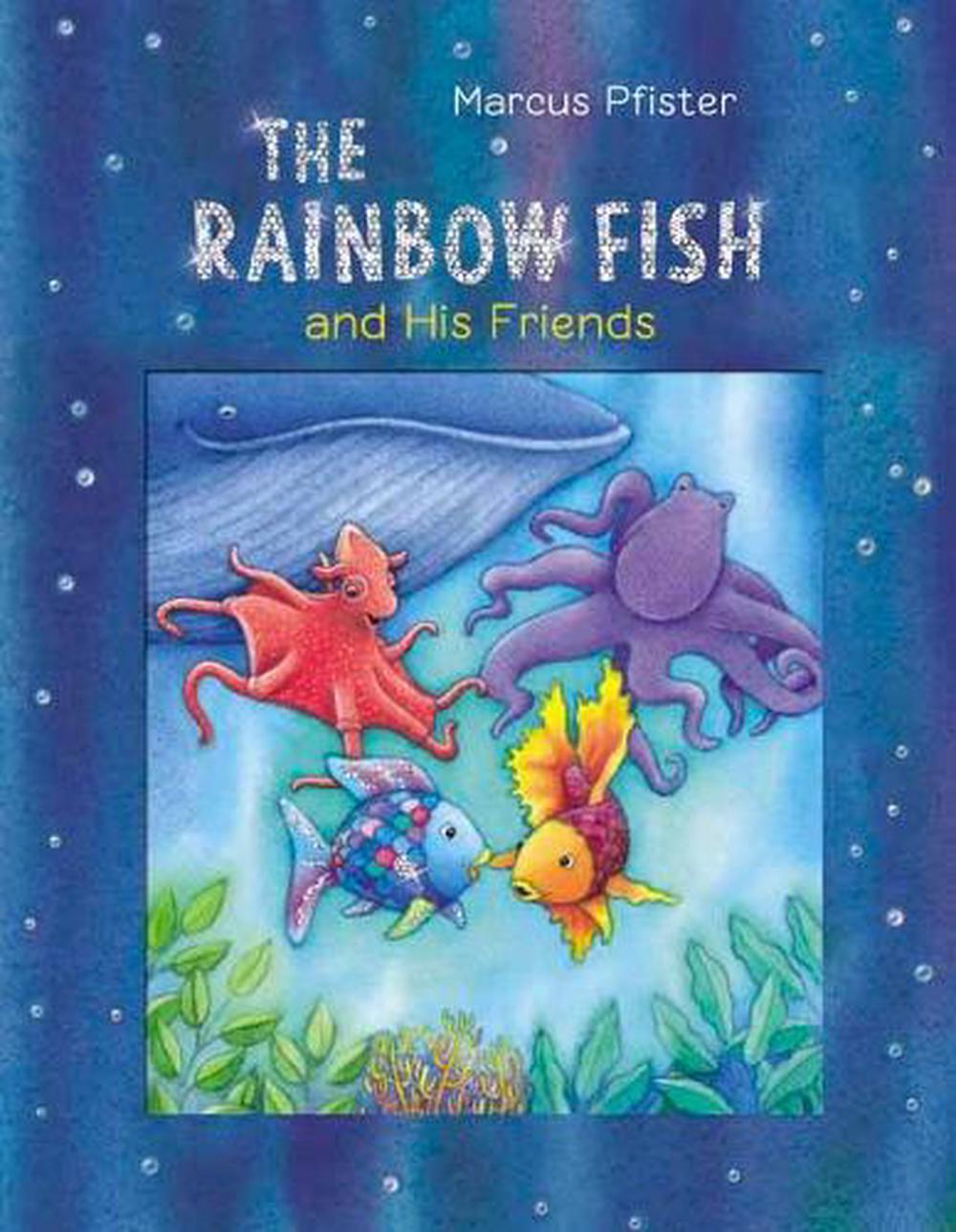 The Rainbow Fish and His Friends, 9780735845060